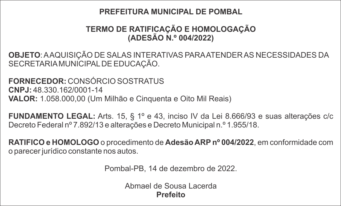 PREFEITURA MUNICIPAL DE POMBAL – TERMO DE RATIFICAÇÃO E HOMOLOGAÇÃO – ADESÃO N.º 004/2022