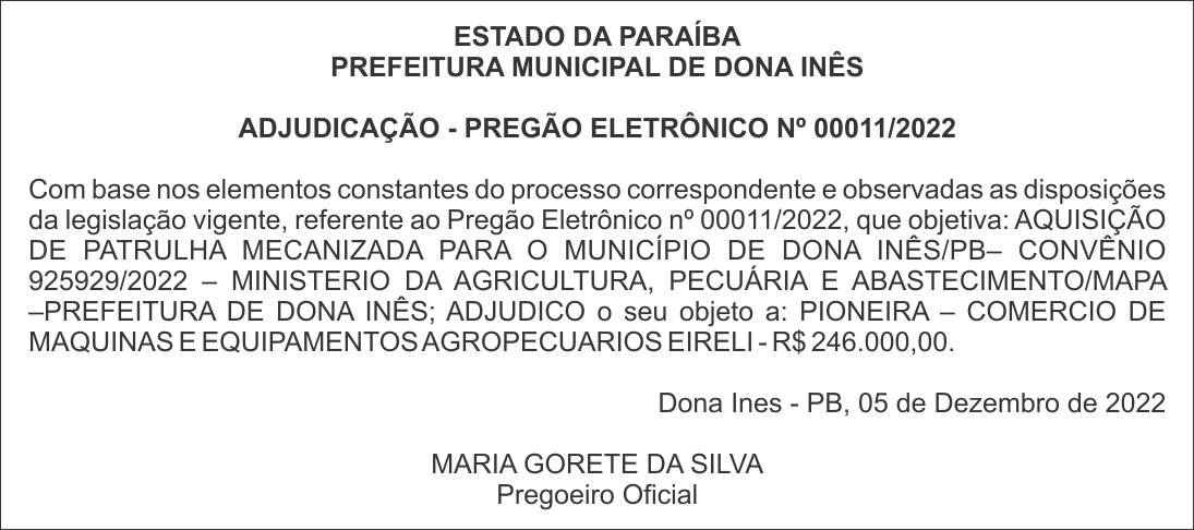 PREFEITURA MUNICIPAL DE DONA INÊS – ADJUDICAÇÃO – PREGÃO ELETRÔNICO Nº 00011/2022