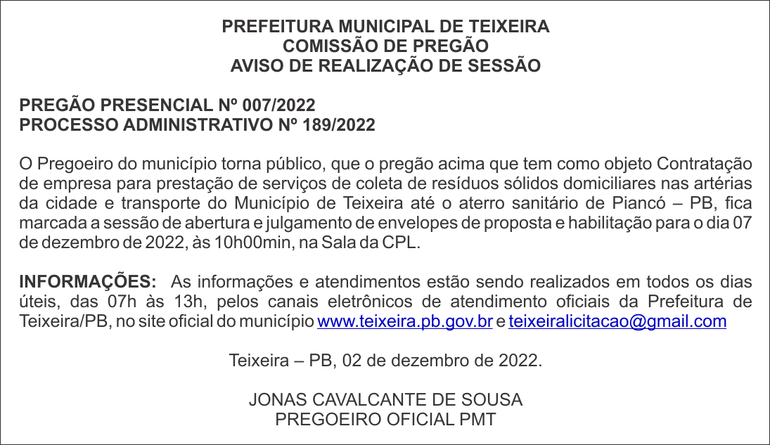 PREFEITURA MUNICIPAL DE TEIXEIRA – AVISO DE REALIZAÇÃO DE SESSÃO – PREGÃO PRESENCIAL Nº 007/2022
