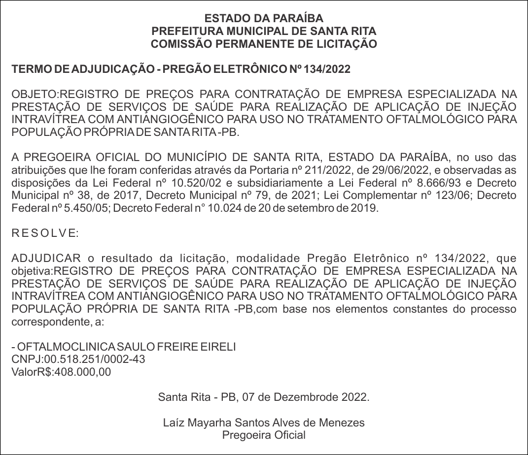 PREFEITURA MUNICIPAL DE SANTA RITA – TERMO DE ADJUDICAÇÃO – PREGÃO ELETRÔNICO Nº 134/2022