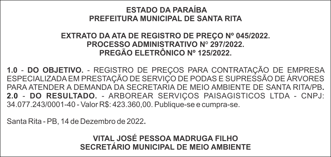 PREFEITURA MUNICIPAL DE SANTA RITA – EXTRATO DA ATA DE REGISTRO DE PREÇO Nº 045/2022 – PREGÃO ELETRÔNICO Nº 125/2022