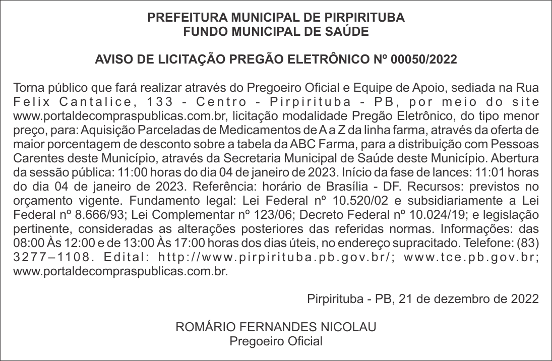 PREFEITURA MUNICIPAL DE PIRPIRITUBA – FUNDO MUNICIPAL DE SAÚDE – AVISO DE LICITAÇÃO – PREGÃO ELETRÔNICO Nº 00050/2022
