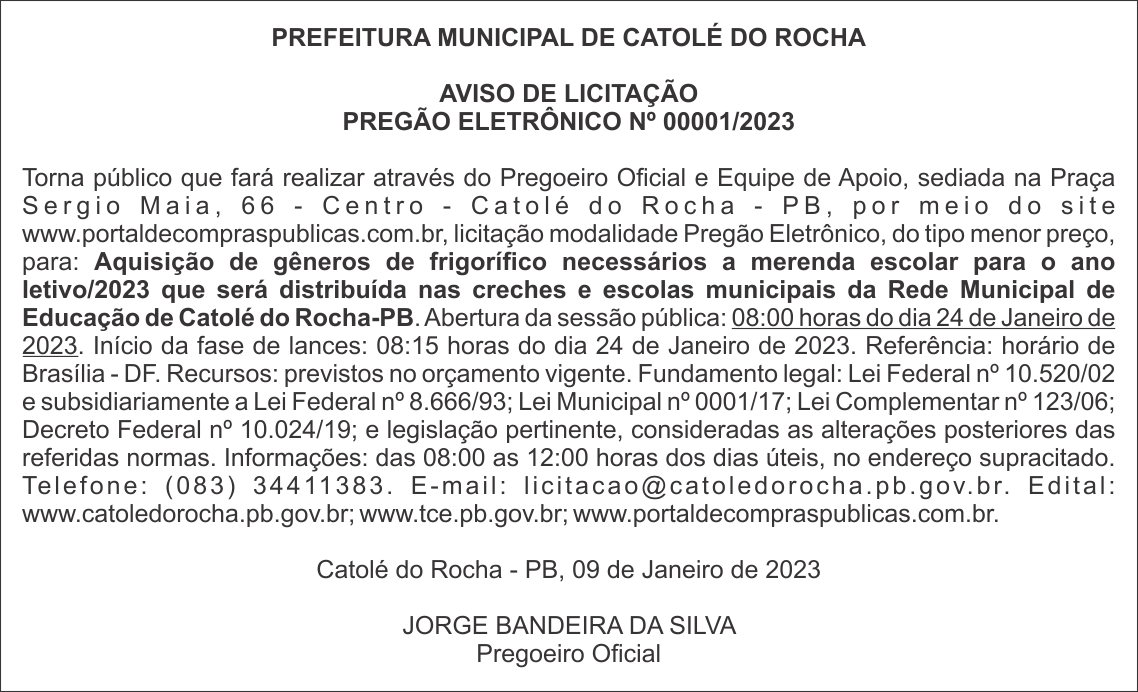 Prefeitura Municipal De CatolÉ Do Rocha Aviso De LicitaÇÃo PregÃo EletrÔnico Nº 000012023 0252