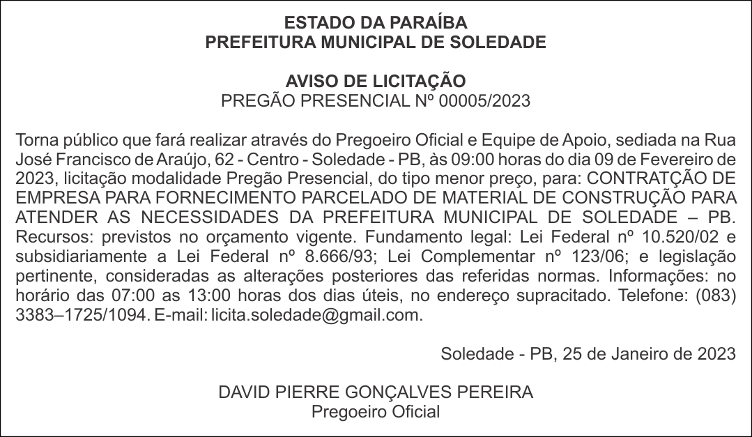 PREFEITURA MUNICIPAL DE SOLEDADE – AVISO DE LICITAÇÃO – PREGÃO PRESENCIAL Nº 00005/2023