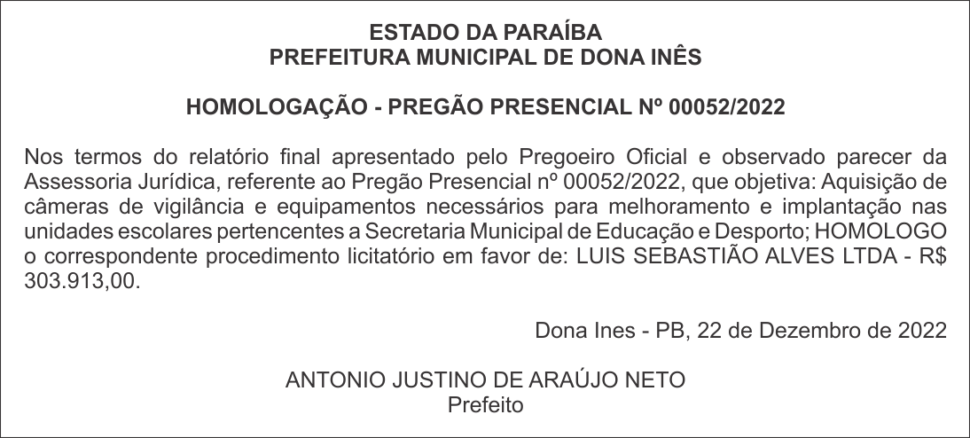 PREFEITURA MUNICIPAL DE DONA INÊS – HOMOLOGAÇÃO – PREGÃO PRESENCIAL Nº 00052/2022