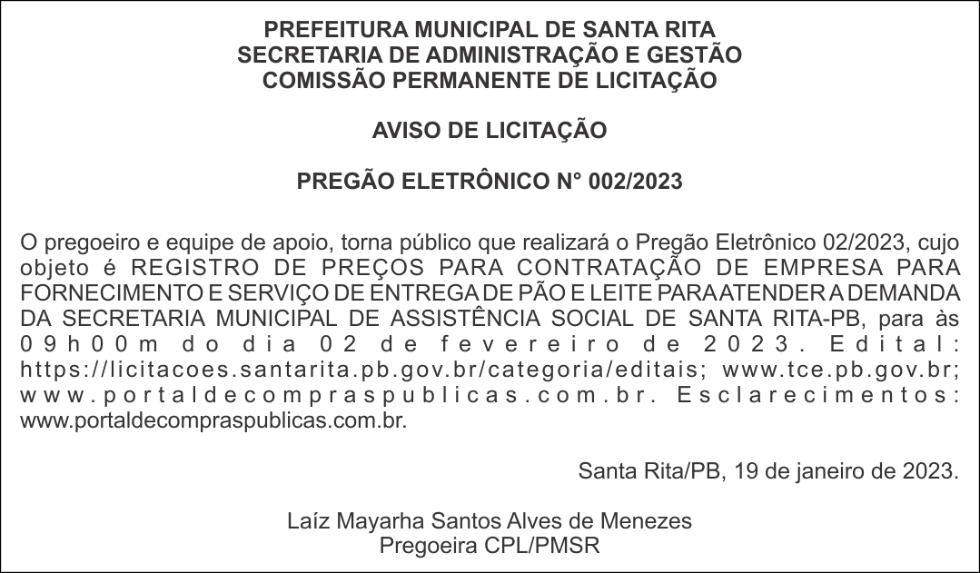 Prefeitura Municipal De Santa Rita Aviso De LicitaÇÃo PregÃo EletrÔnico N° 0022023 Portal 7723