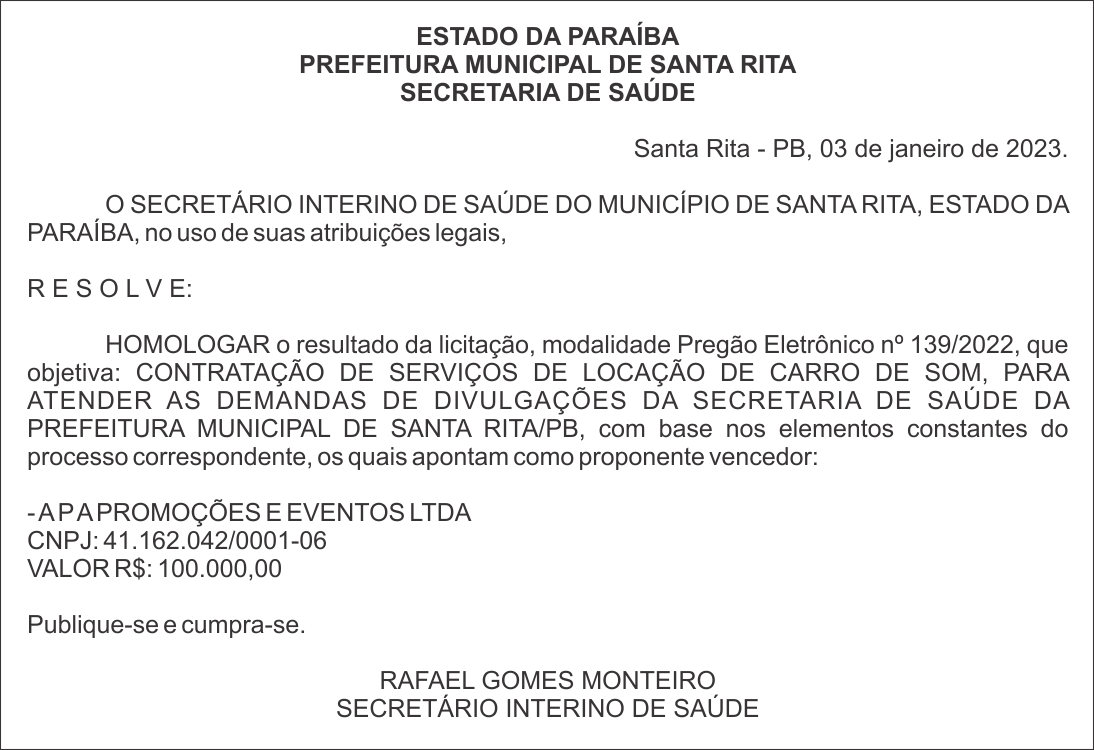 PREFEITURA MUNICIPAL DE SANTA RITA – HOMOLOGAÇÃO – PREGÃO ELETRÔNICO Nº 139/2022