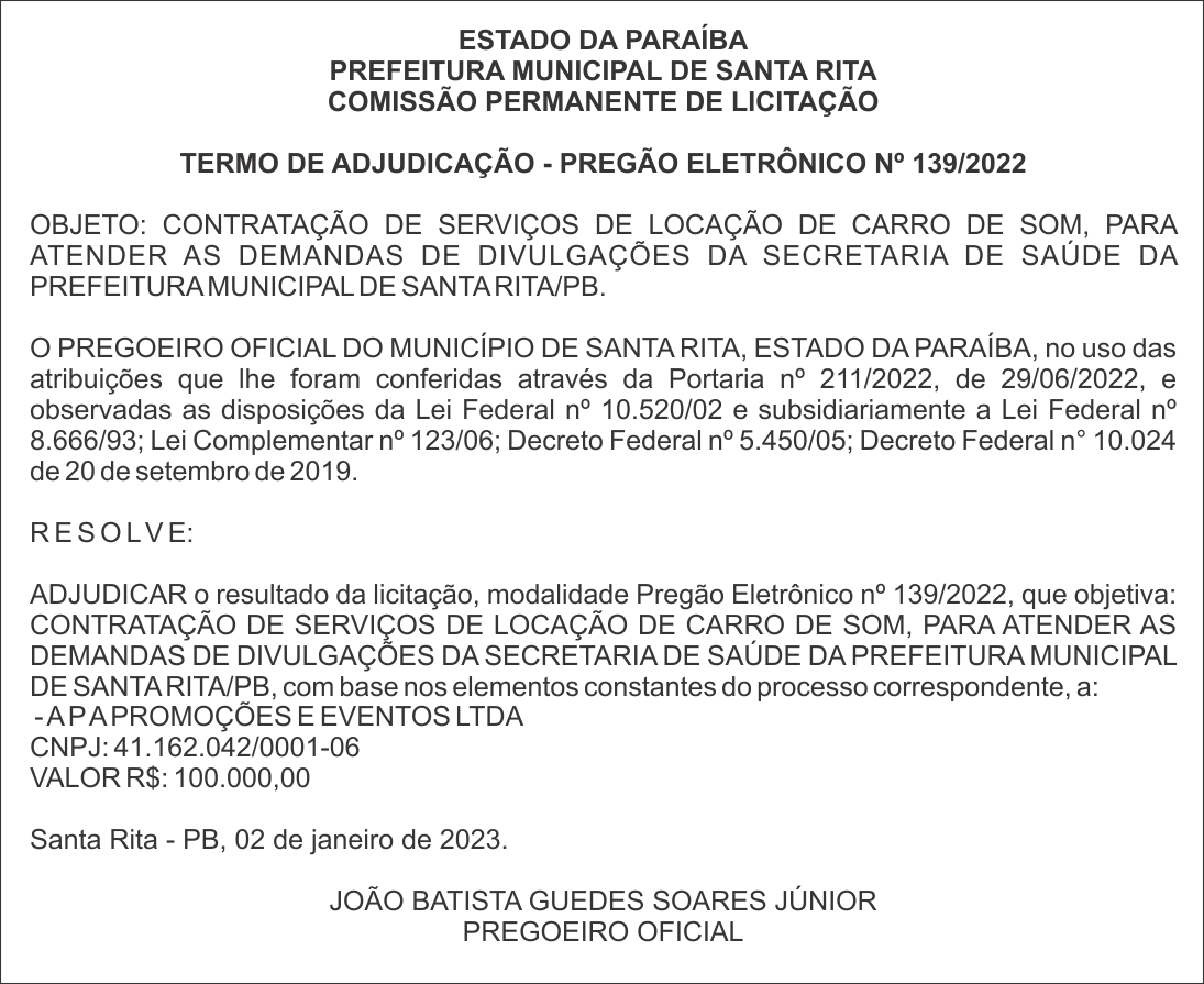 PREFEITURA MUNICIPAL DE SANTA RITA – TERMO DE ADJUDICAÇÃO – PREGÃO ELETRÔNICO Nº 139/2022