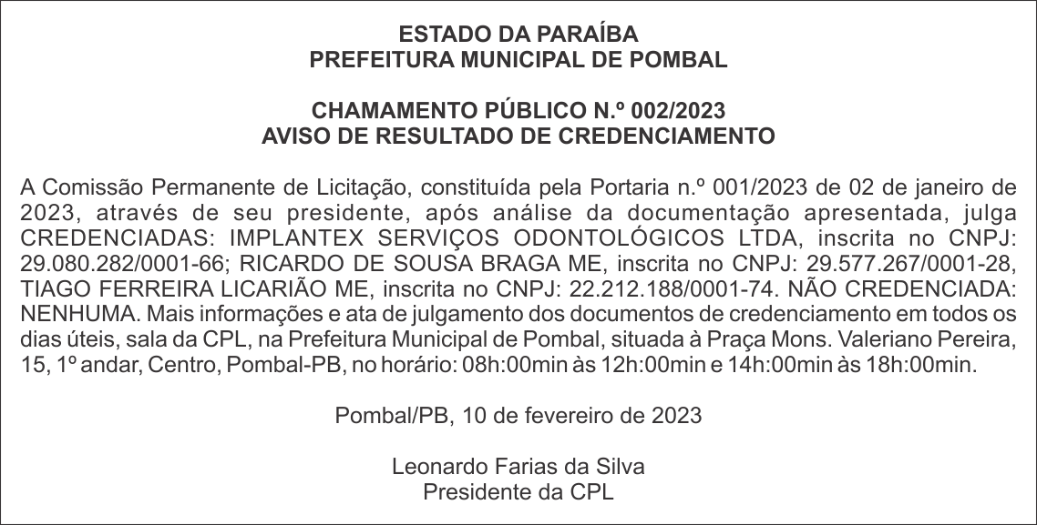 PREFEITURA MUNICIPAL DE POMBAL – CHAMAMENTO PÚBLICO N.º 002/2023 – AVISO DE RESULTADO DE CREDENCIAMENTO