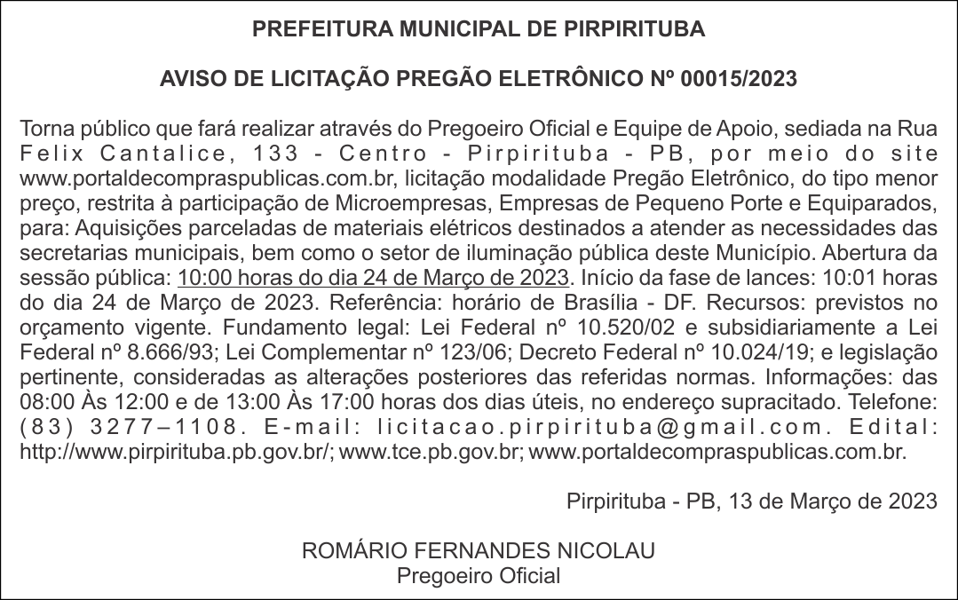 Prefeitura Municipal De Pirpirituba Aviso De LicitaÇÃo PregÃo EletrÔnico Nº 000152023 1007