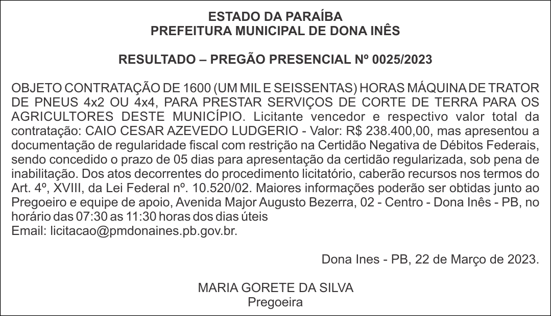 PREFEITURA MUNICIPAL DE DONA INÊS – RESULTADO – PREGÃO PRESENCIAL Nº 0025/2023