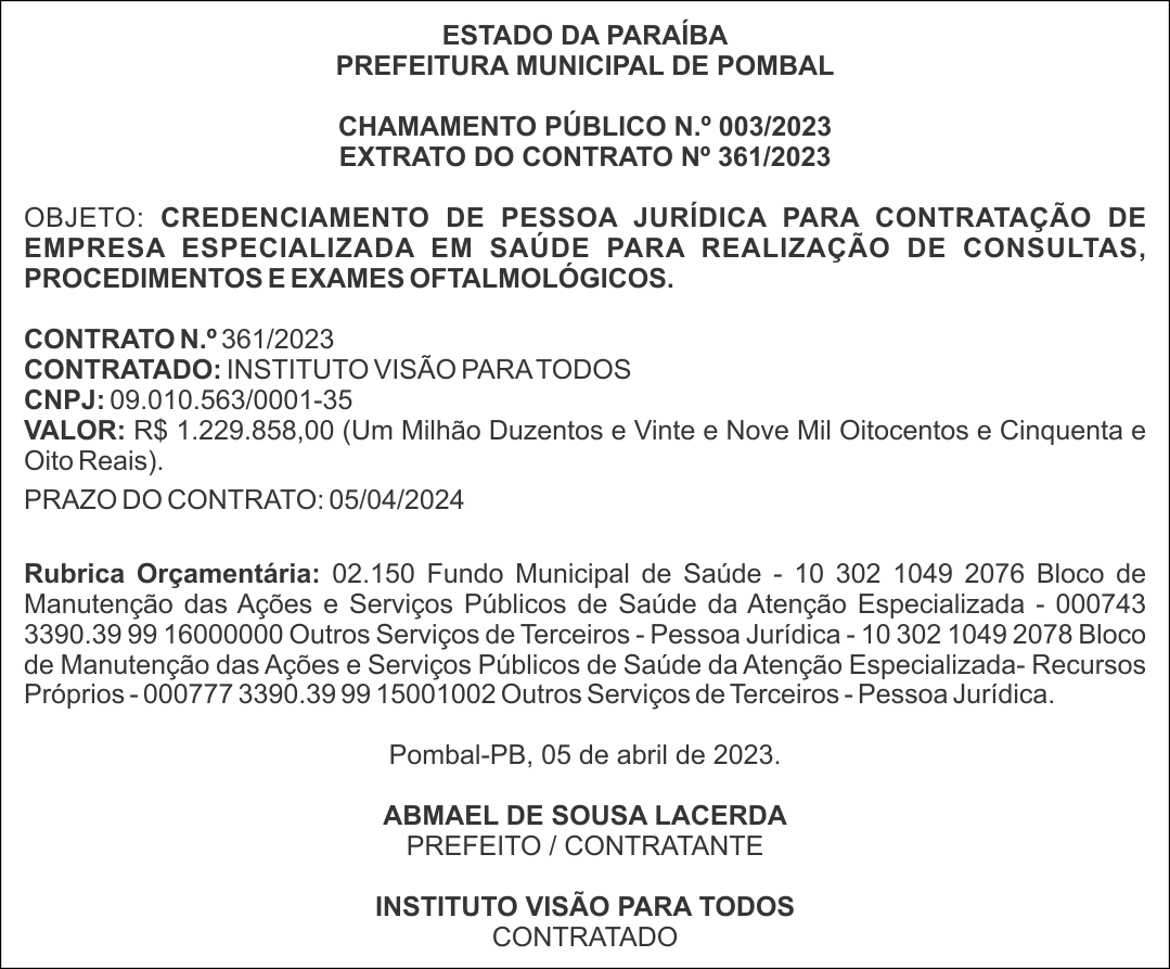 PREFEITURA MUNICIPAL DE POMBAL – CHAMAMENTO PÚBLICO N.º 003/2023 – EXTRATO DO CONTRATO Nº 361/2023