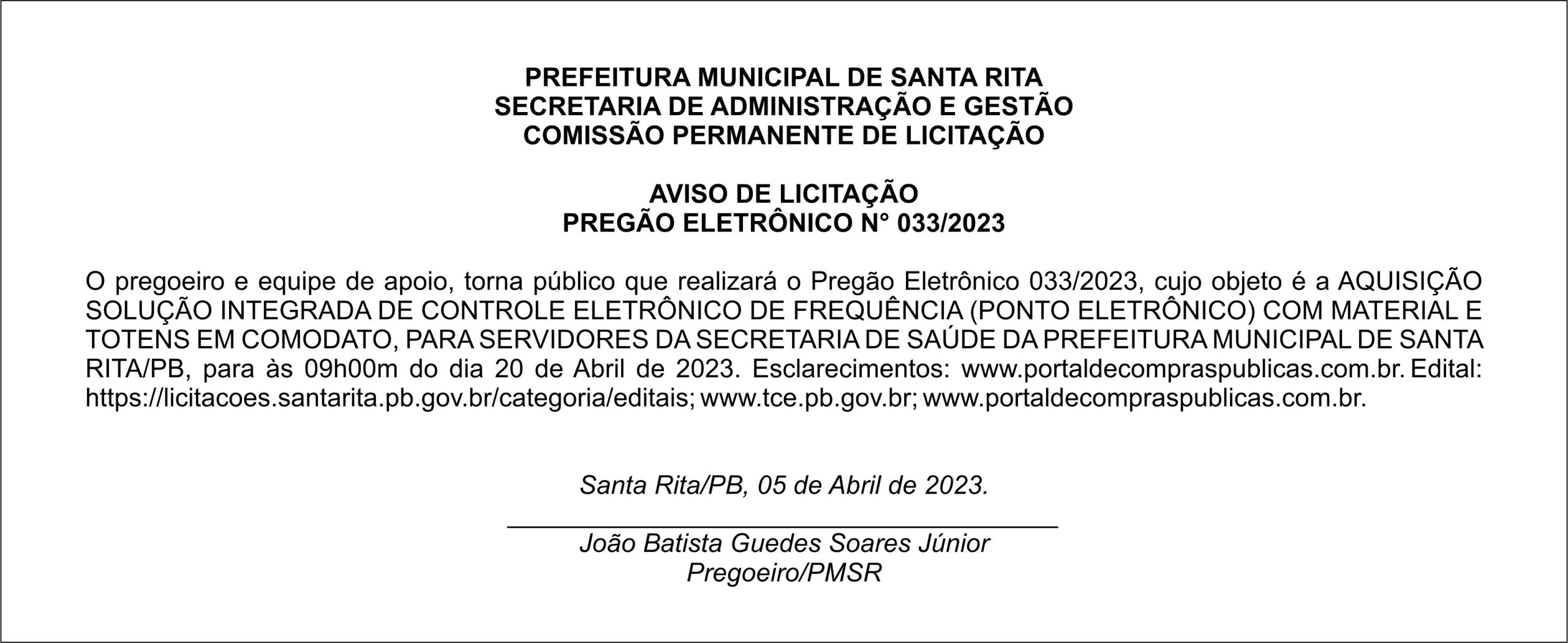 PREFEITURA MUNICIPAL DE SANTA RITA – AVISO DE LICITAÇÃO – PREGÃO ELETRÔNICO N° 033/2023