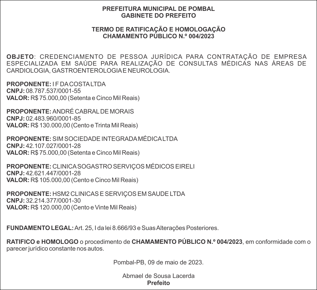 PREFEITURA MUNICIPAL DE POMBAL – TERMO DE RATIFICAÇÃO E HOMOLOGAÇÃO – CHAMAMENTO PÚBLICO N.º 004/2023