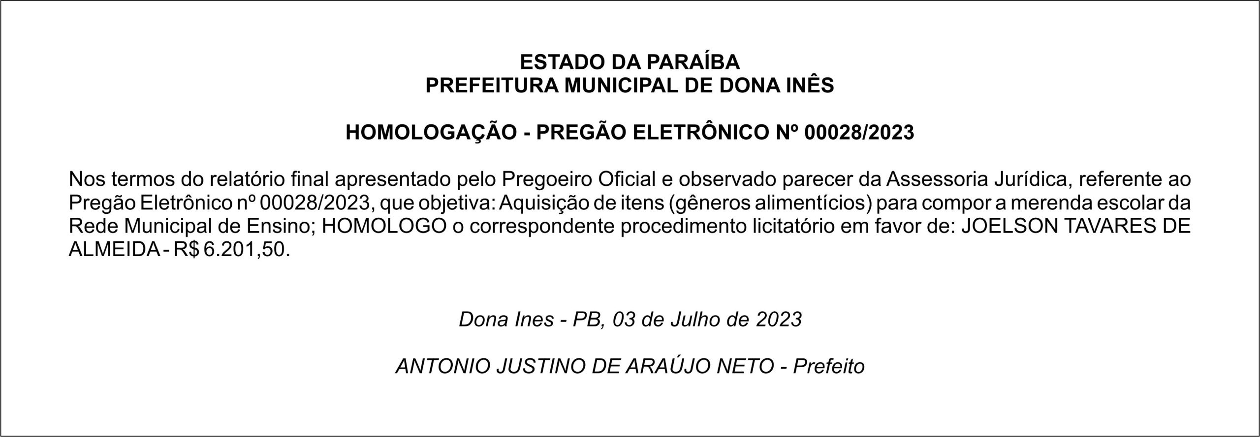 PREFEITURA MUNICIPAL DE DONA INÊS – HOMOLOGAÇÃO – PREGÃO ELETRÔNICO Nº 00028/2023