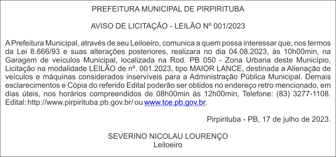 PREFEITURA MUNICIPAL DE PIRPIRITUBA – AVISO DE LICITAÇÃO – LEILÃO Nº 001/2023