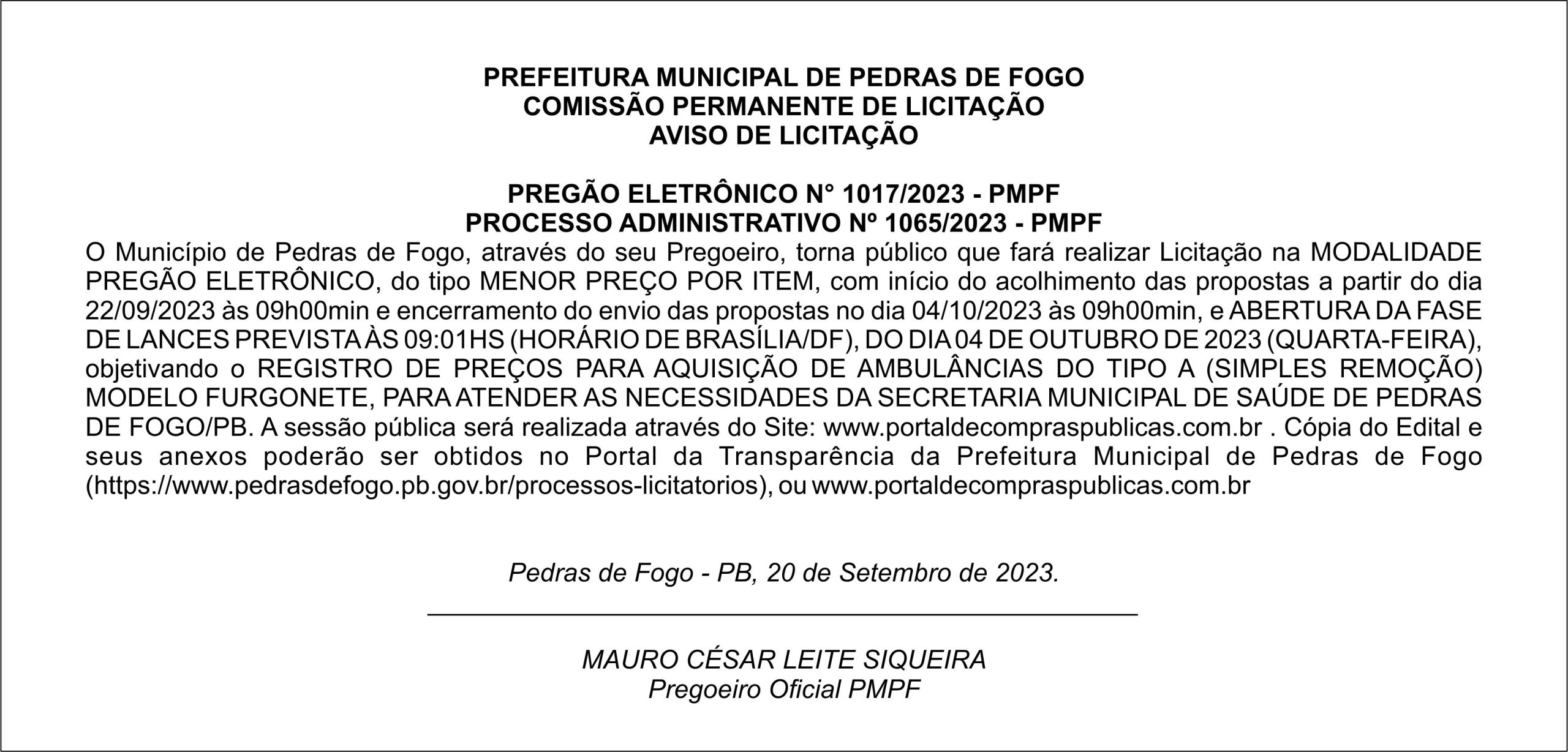PREFEITURA MUNICIPAL DE PEDRAS DE FOGO – AVISO DE LICITAÇÃO – PREGÃO ELETRÔNICO N° 1017/2023 – PMPF
