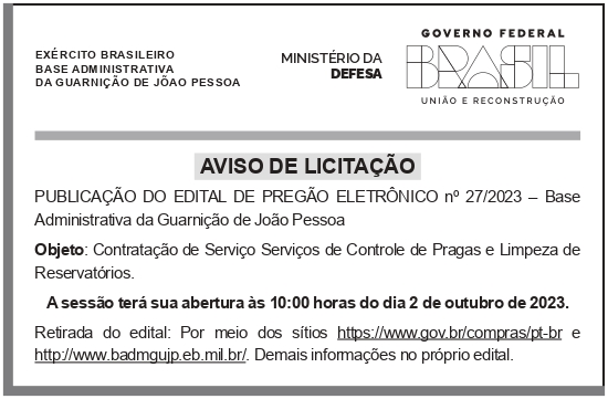 BASE ADMINISTRATIVA DA GUARNIÇÃO DE JOÃO PESSOA – JOÃO PESSOA – PB – AVISO DE LICITAÇÃO – PUBLICAÇÃO DO EDITAL DE PREGÃO ELETRÔNICO Nº 27/2023