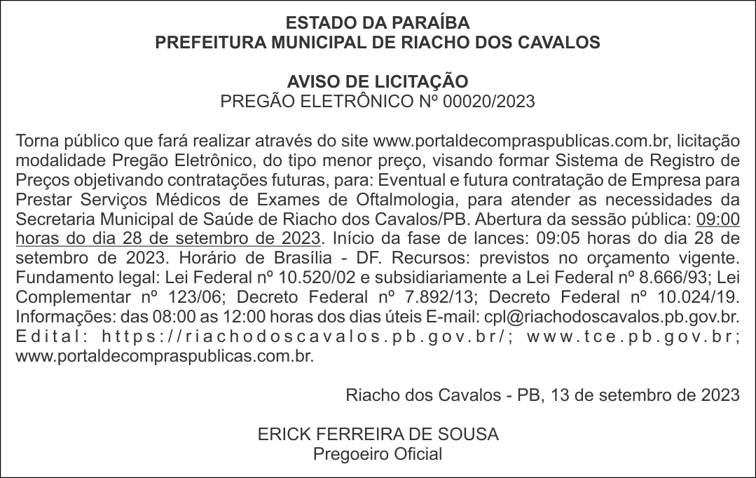 PREFEITURA MUNICIPAL DE RIACHO DOS CAVALOS – AVISO DE LICITAÇÃO – PREGÃO ELETRÔNICO Nº 00020/2023