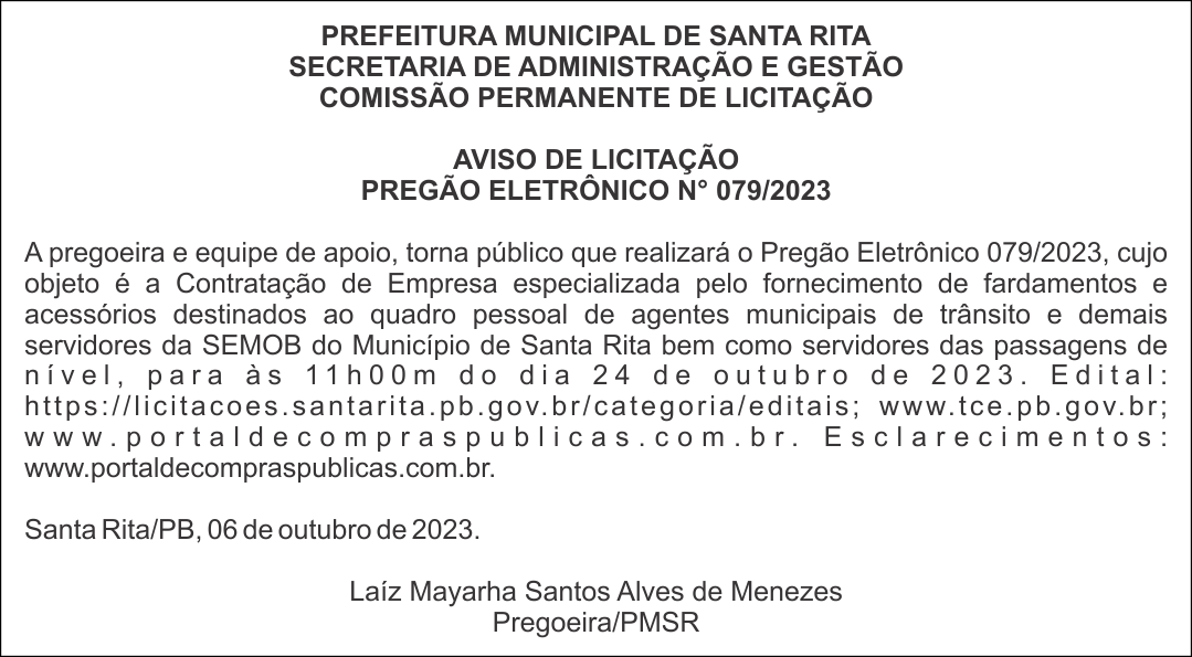 PREFEITURA MUNICIPAL DE SANTA RITA – AVISO DE LICITAÇÃO – PREGÃO ELETRÔNICO N° 079/2023
