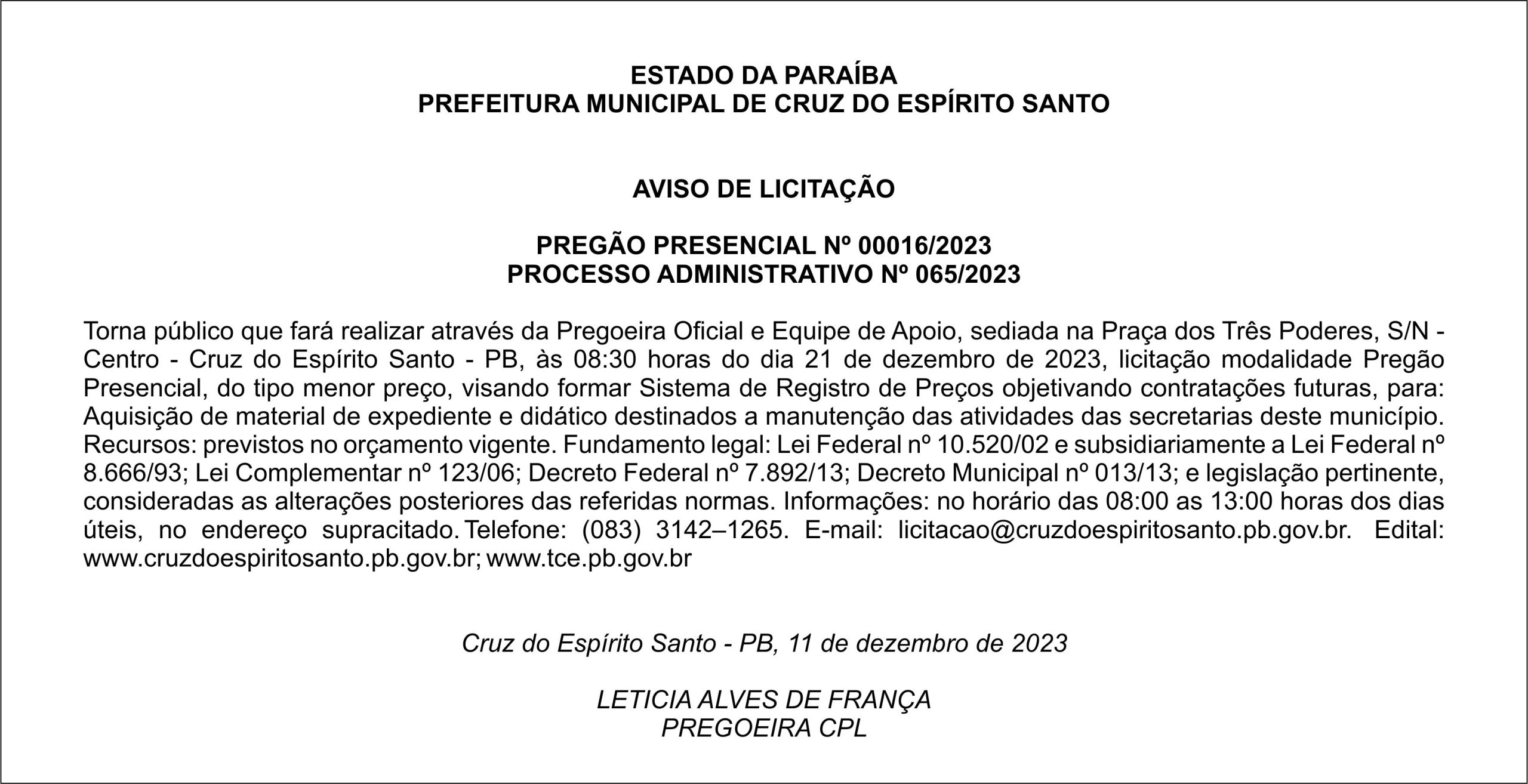 PREFEITURA MUNICIPAL DE CRUZ DO ESPÍRITO SANTO – AVISO DE LICITAÇÃO – PREGÃO PRESENCIAL Nº 00016/2023