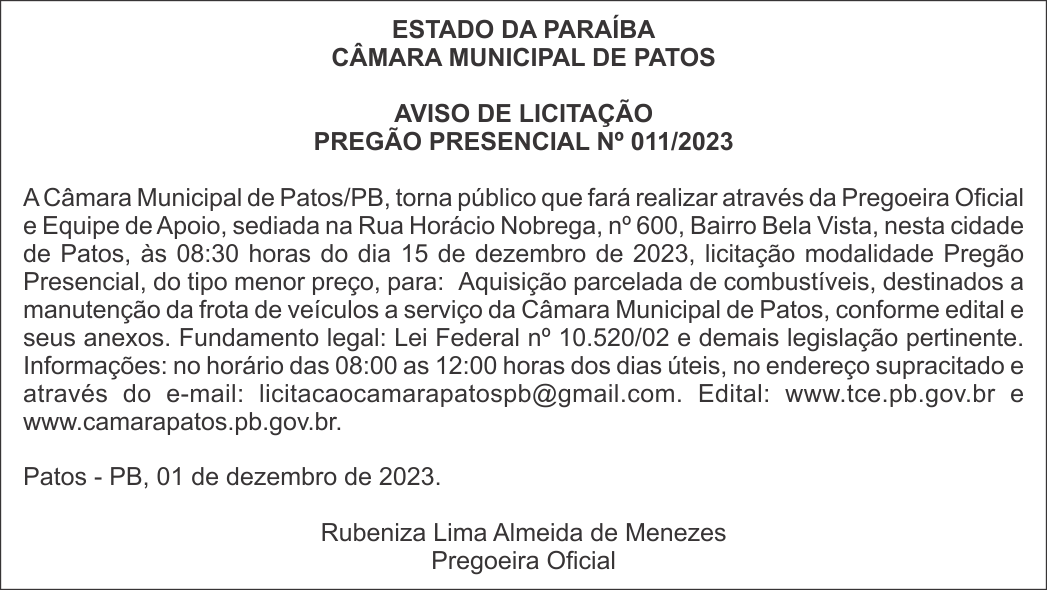 CÂMARA MUNICIPAL DE PATOS – AVISO DE LICITAÇÃO – PREGÃO PRESENCIAL Nº 011/2023