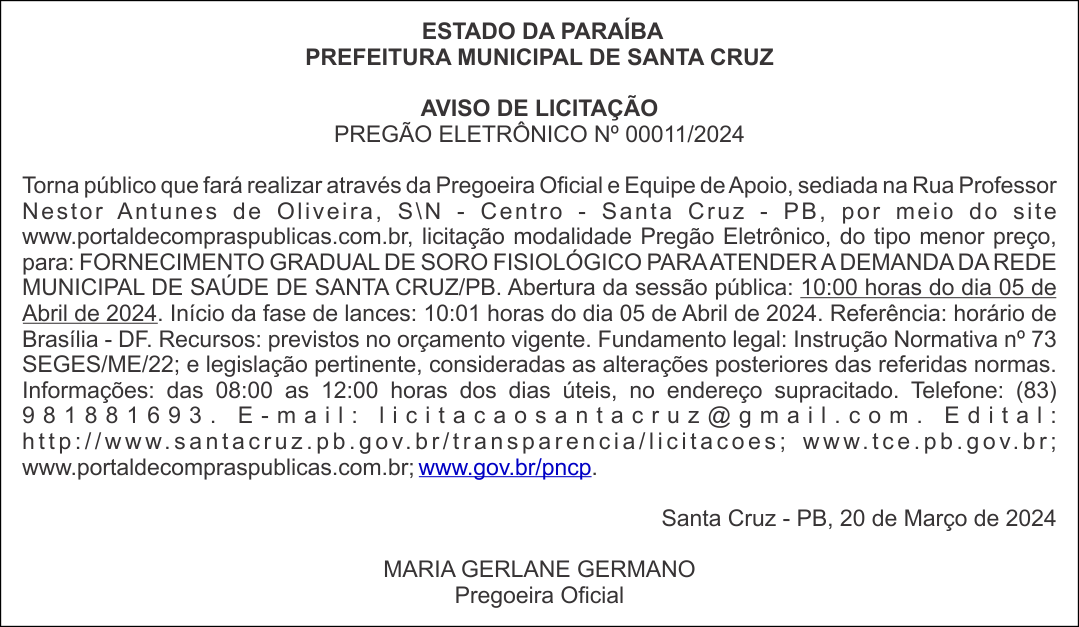PREFEITURA MUNICIPAL DE SANTA CRUZ – AVISO DE LICITAÇÃO – PREGÃO ELETRÔNICO Nº 00011/2024