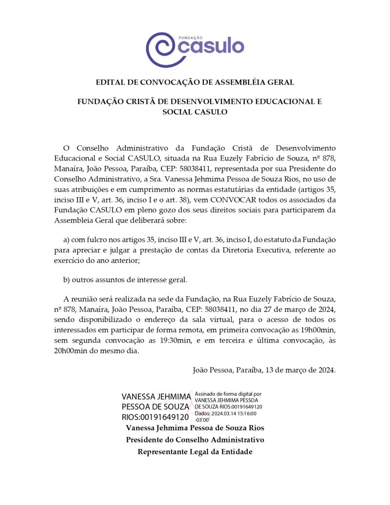 FUNDAÇÃO CRISTÃ DE DESENVOLVIMENTO EDUCACIONAL E SOCIAL CASULO – EDITAL DE CONVOCAÇÃO DE ASSEMBLEIA GERAL