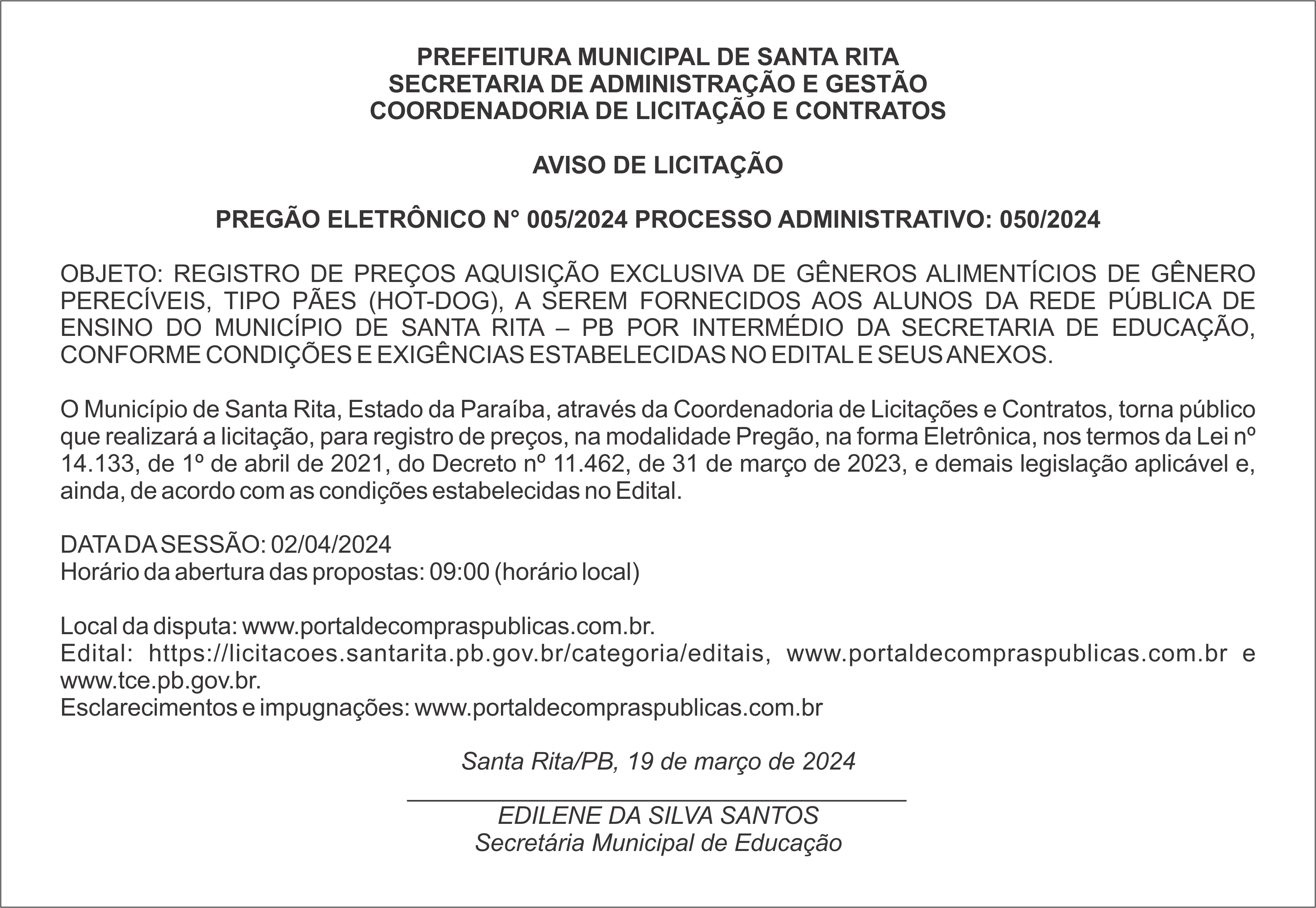 PREFEITURA MUNICIPAL DE SANTA RITA – AVISO DE LICITAÇÃO – PREGÃO ELETRÔNICO N° 005/2024