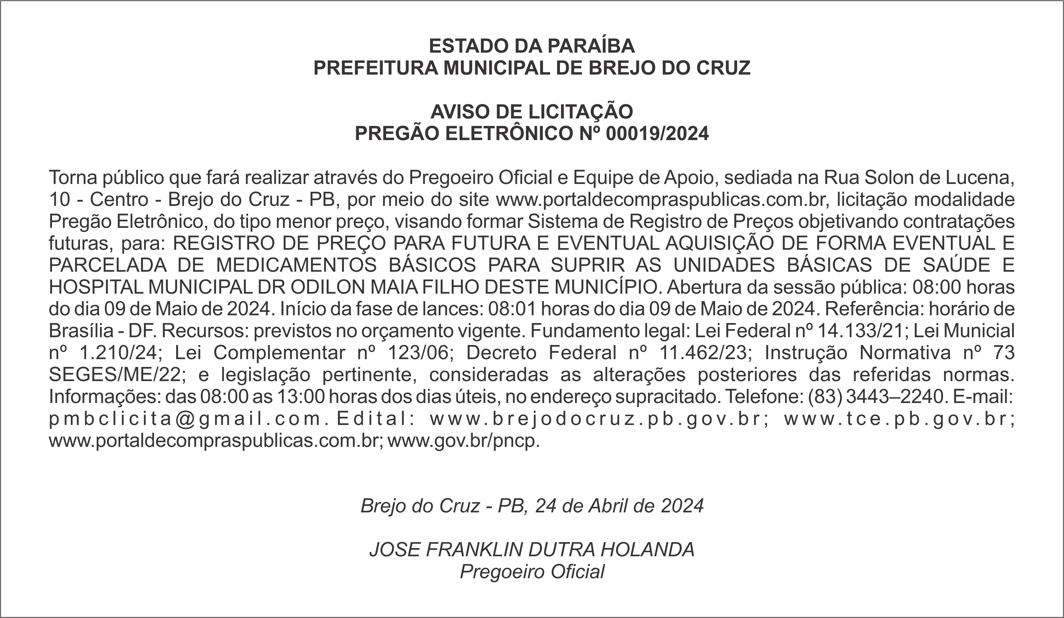 PREFEITURA MUNICIPAL DE BREJO DO CRUZ – AVISO DE LICITAÇÃO – PREGÃO ELETRÔNICO Nº 00019/2024