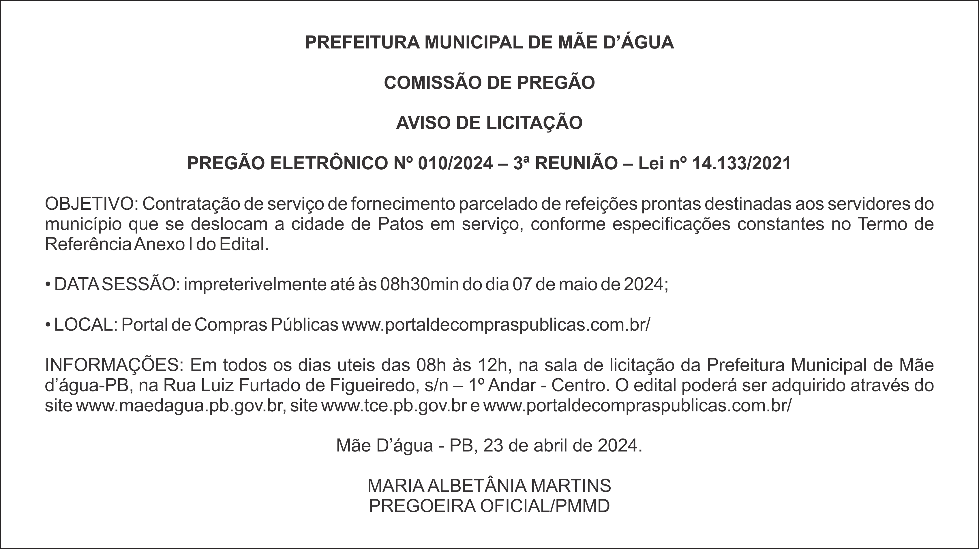 PREFEITURA MUNICIPAL DE MÃE D’ÁGUA – AVISO DE LICITAÇÃO – PREGÃO ELETRÔNICO Nº 010/2024