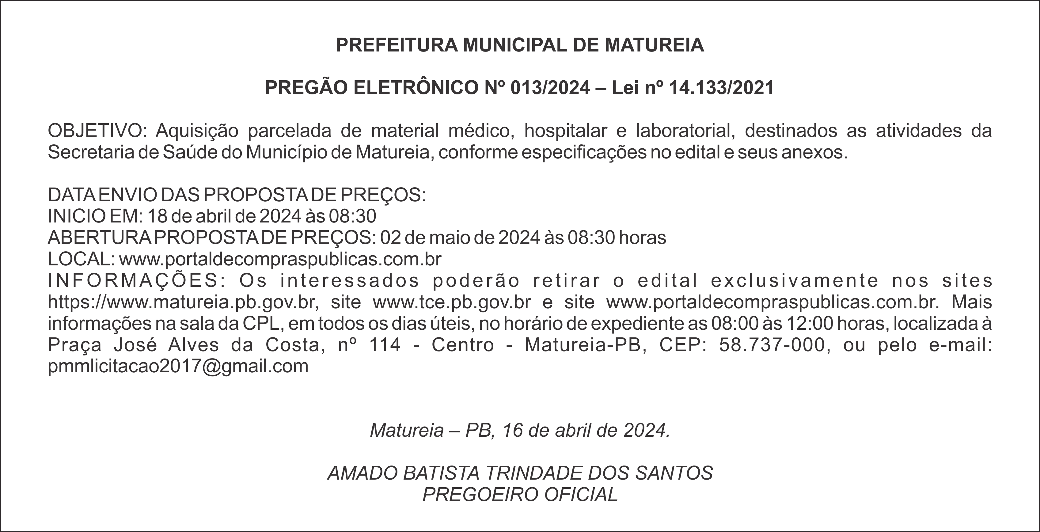 PREFEITURA MUNICIPAL DE MATUREIA – PREGÃO ELETRÔNICO Nº 013/2024