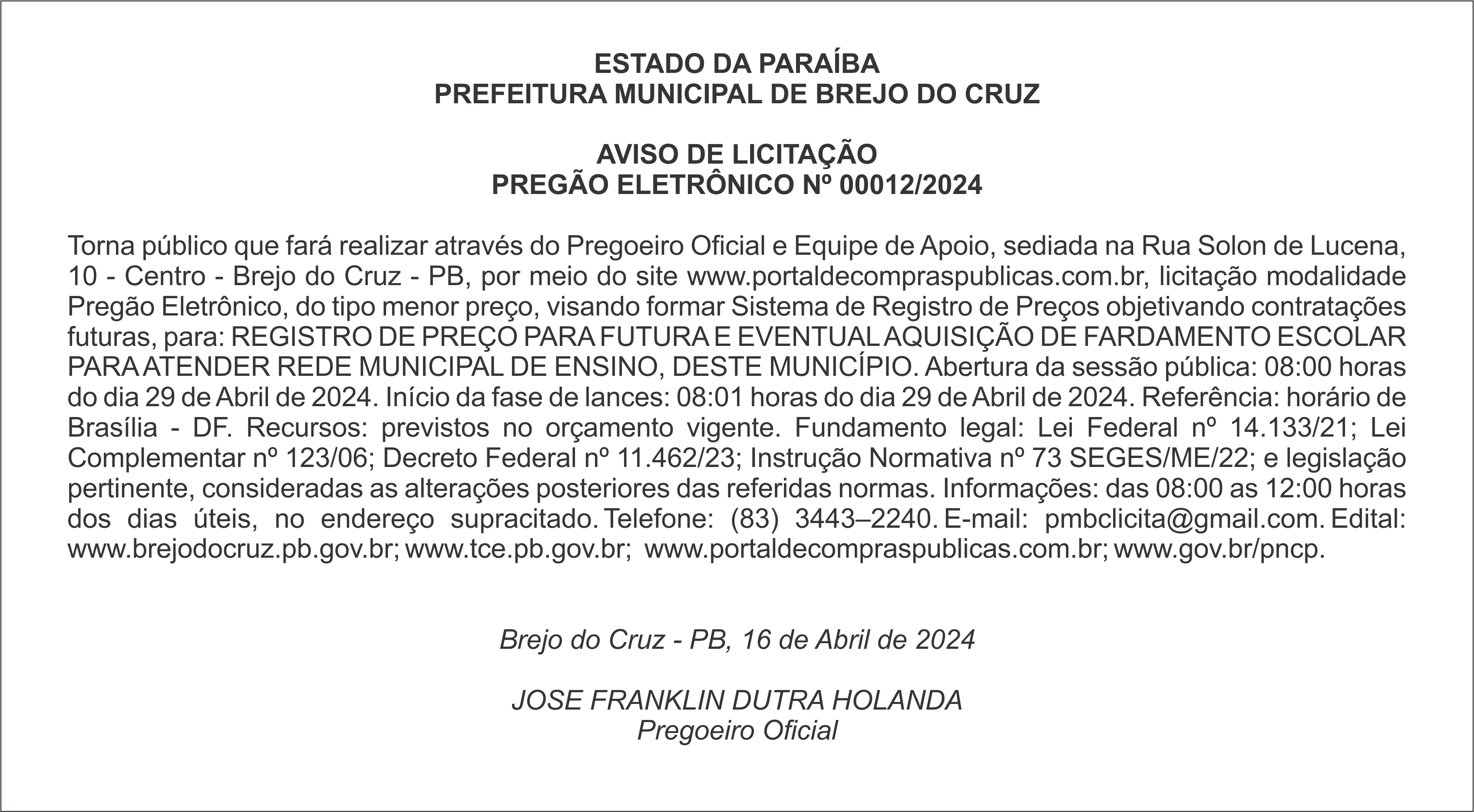 PREFEITURA MUNICIPAL DE BREJO DO CRUZ –  AVISO DE LICITAÇÃO – PREGÃO ELETRÔNICO Nº 00012/2024