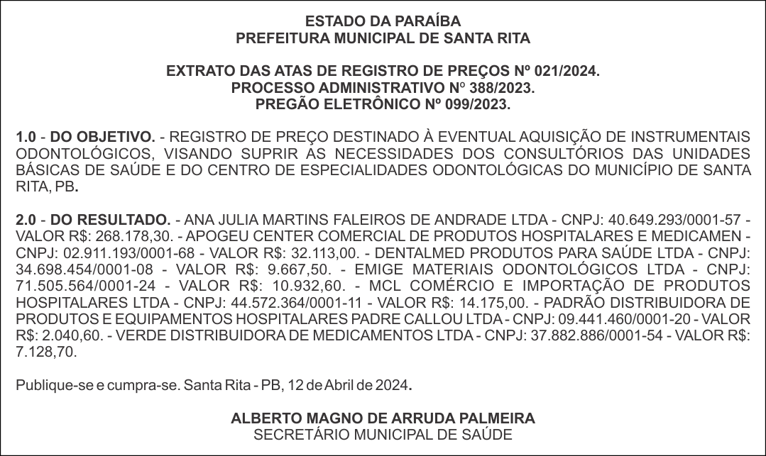 PREFEITURA MUNICIPAL DE SANTA RITA – EXTRATO DAS ATAS DE REGISTRO DE PREÇOS Nº 021/2024