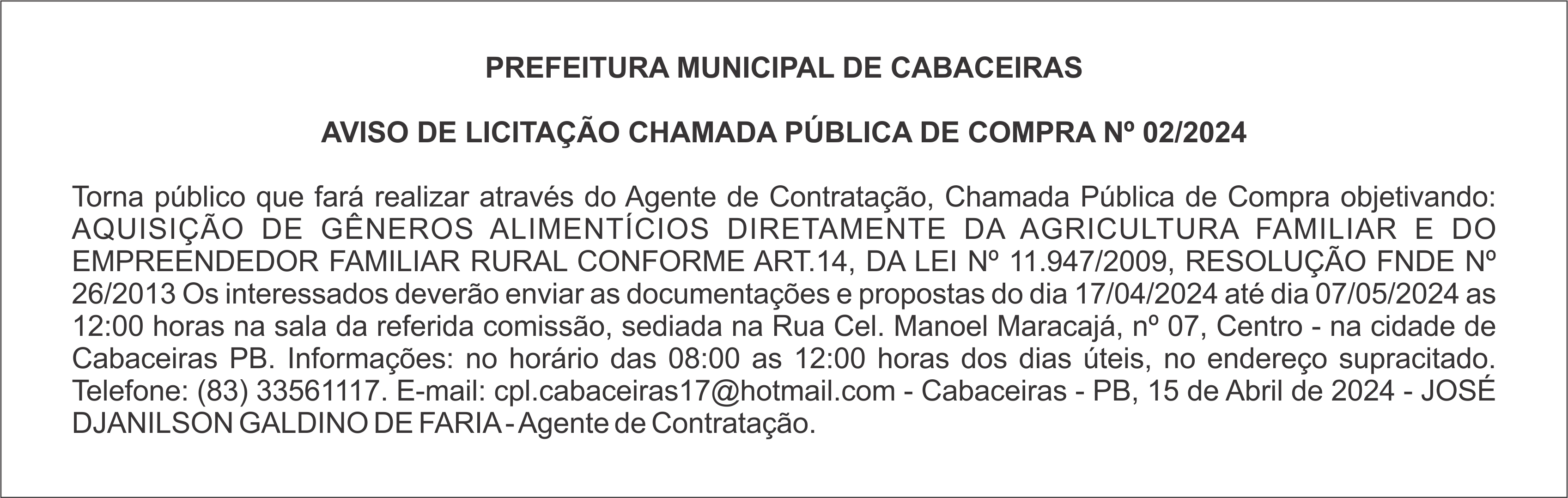PREFEITURA MUNICIPAL DE CABACEIRAS – AVISO DE LICITAÇÃO – CHAMADA PÚBLICA DE COMPRA Nº 02/2024