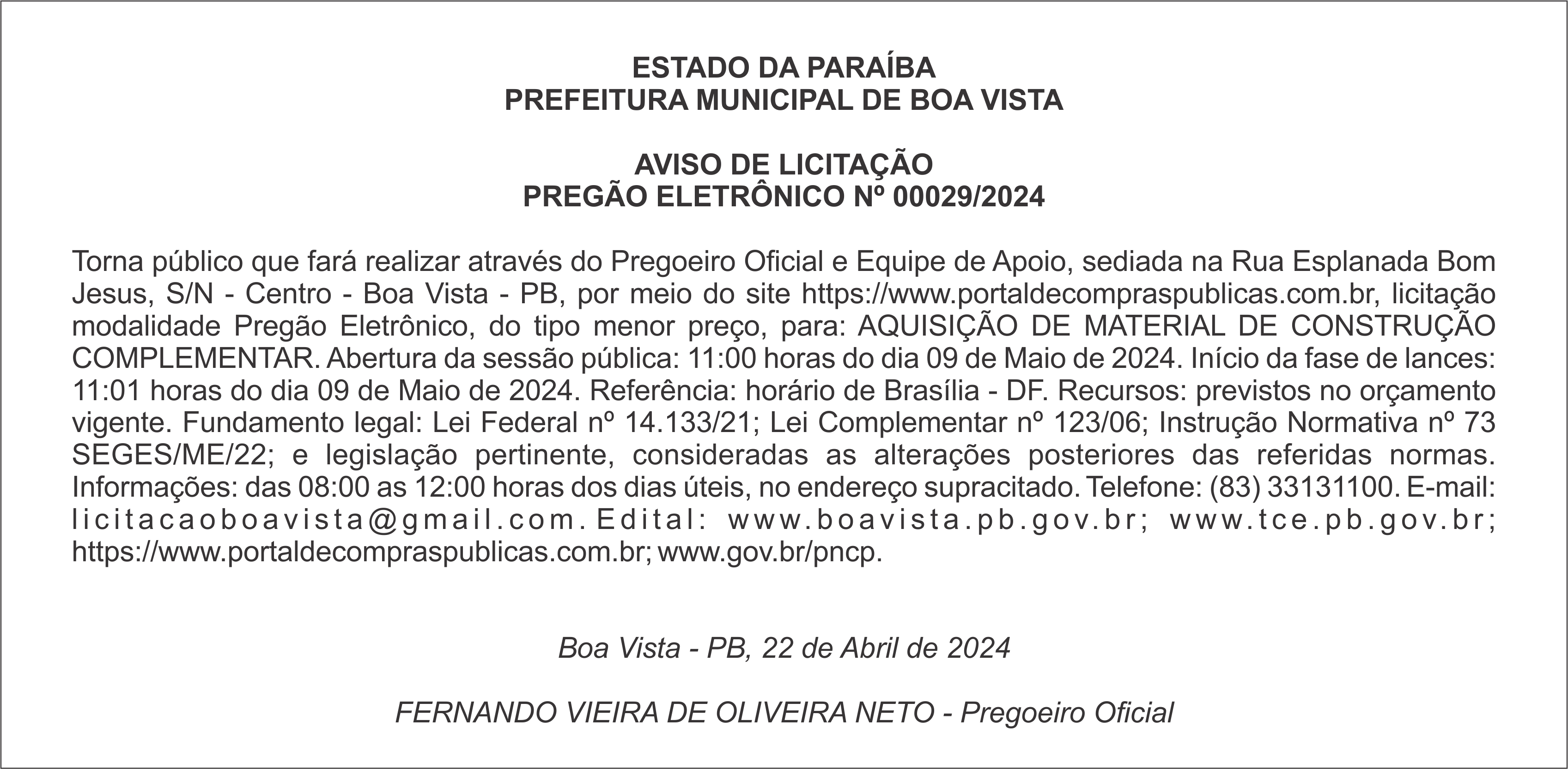 PREFEITURA MUNICIPAL DE BOA VISTA – AVISO DE LICITAÇÃO – PREGÃO ELETRÔNICO Nº 00029/2024