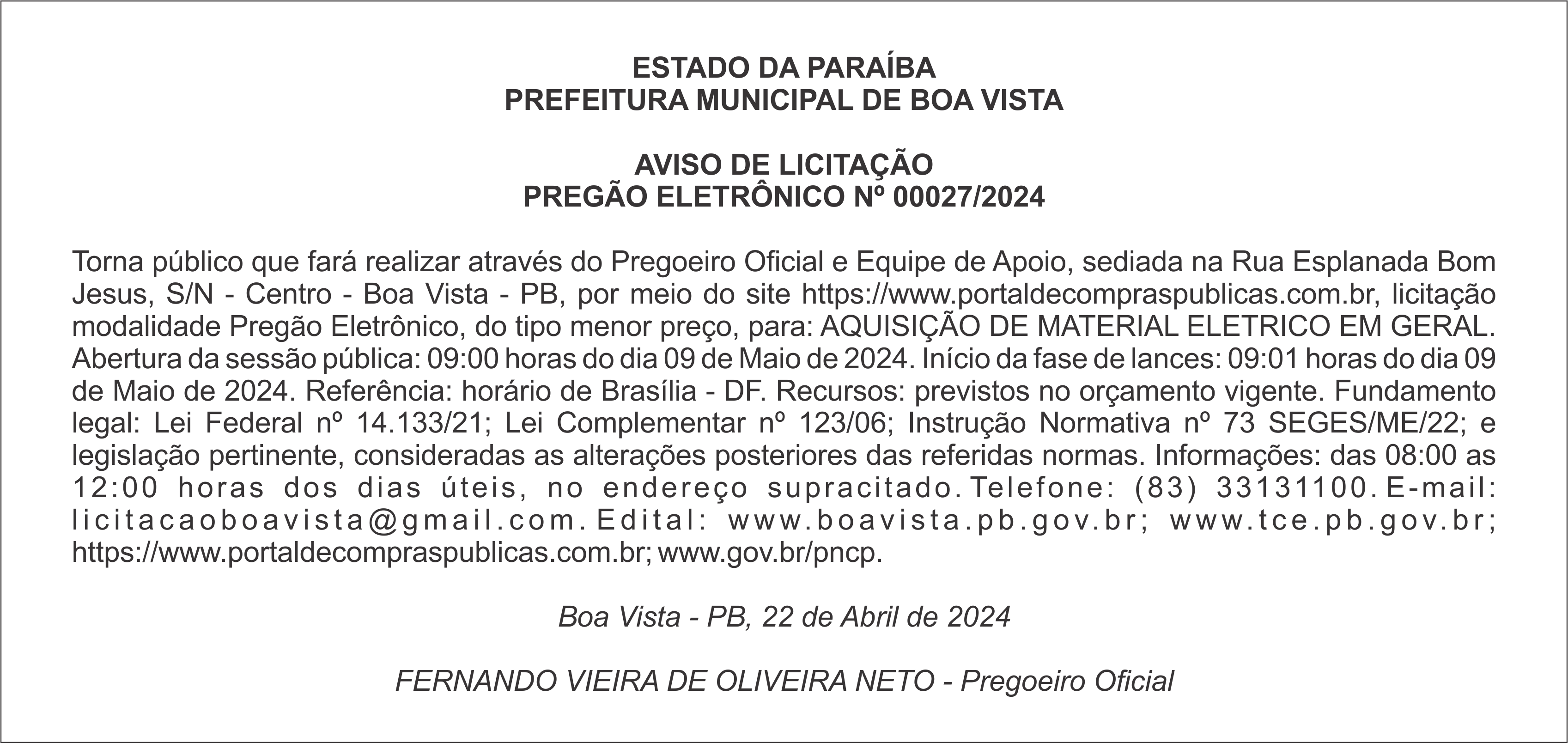 PREFEITURA MUNICIPAL DE BOA VISTA  – AVISO DE LICITAÇÃO – PREGÃO ELETRÔNICO Nº 00027/2024