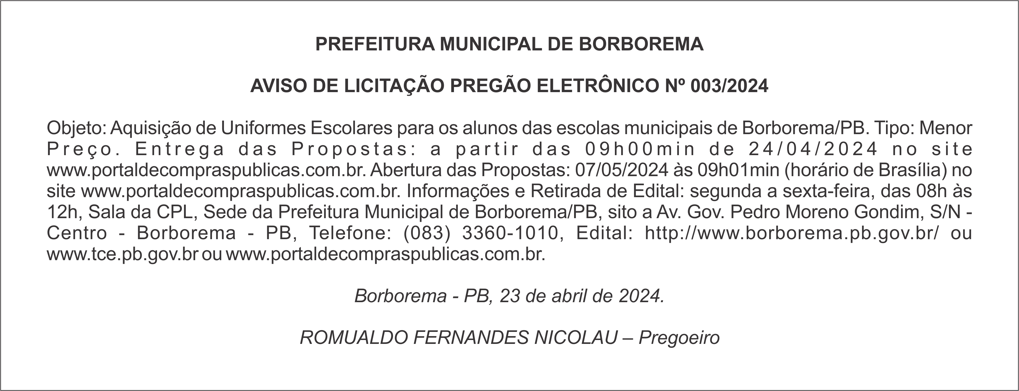 PREFEITURA MUNICIPAL DE BORBOREMA AVISO DE LICITAÇÃO – PREGÃO ELETRÔNICO Nº 003/2024