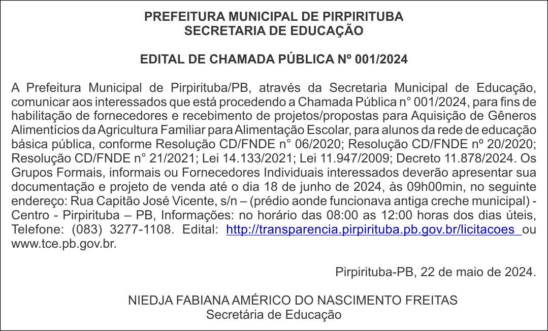 PREFEITURA MUNICIPAL DE PIRPIRITUBA – EDITAL DE CHAMADA PÚBLICA Nº 001/2024