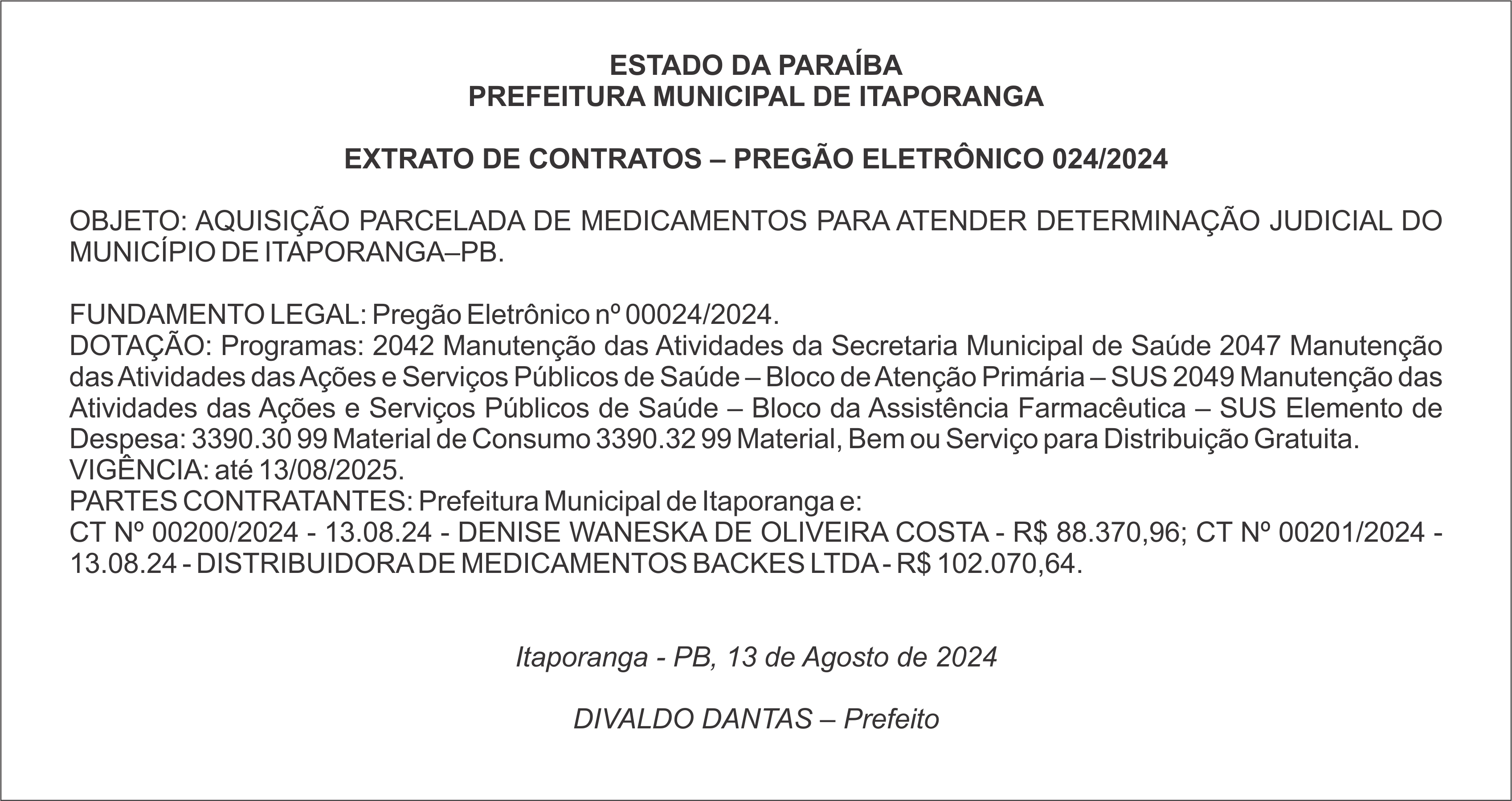 PREFEITURA MUNICIPAL DE ITAPORANGA – EXTRATO DE CONTRATOS – PREGÃO ELETRÔNICO 024/2024