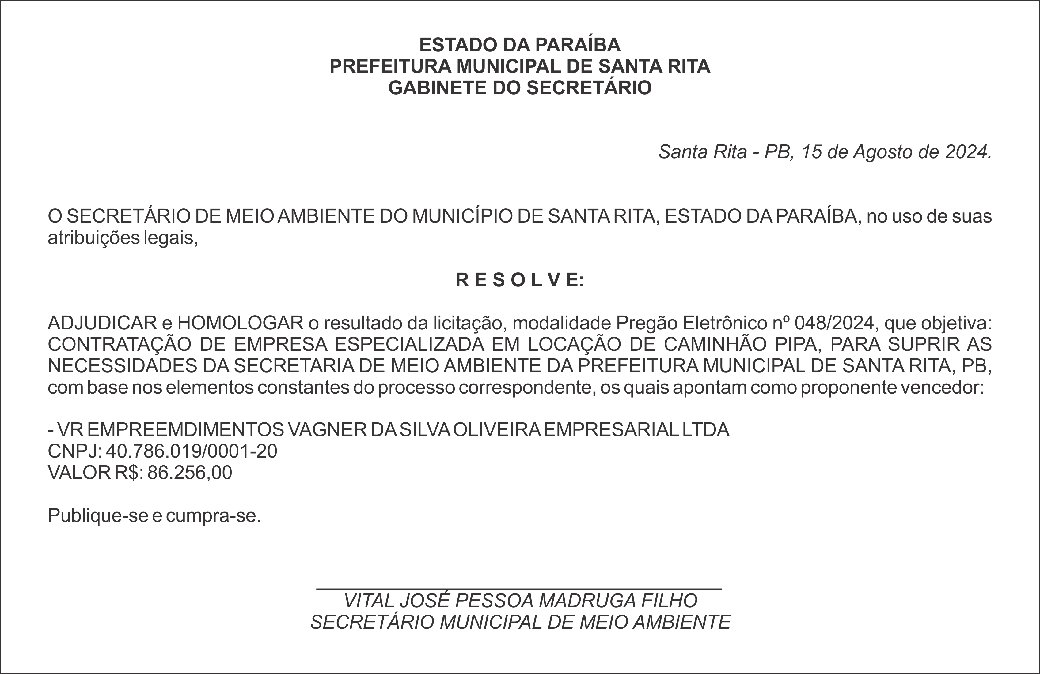 PREFEITURA MUNICIPAL DE SANTA RITA – ADJUDICAÇÃO E HOMOLOGAÇÃO – Pregão Eletrônico nº 048/2024