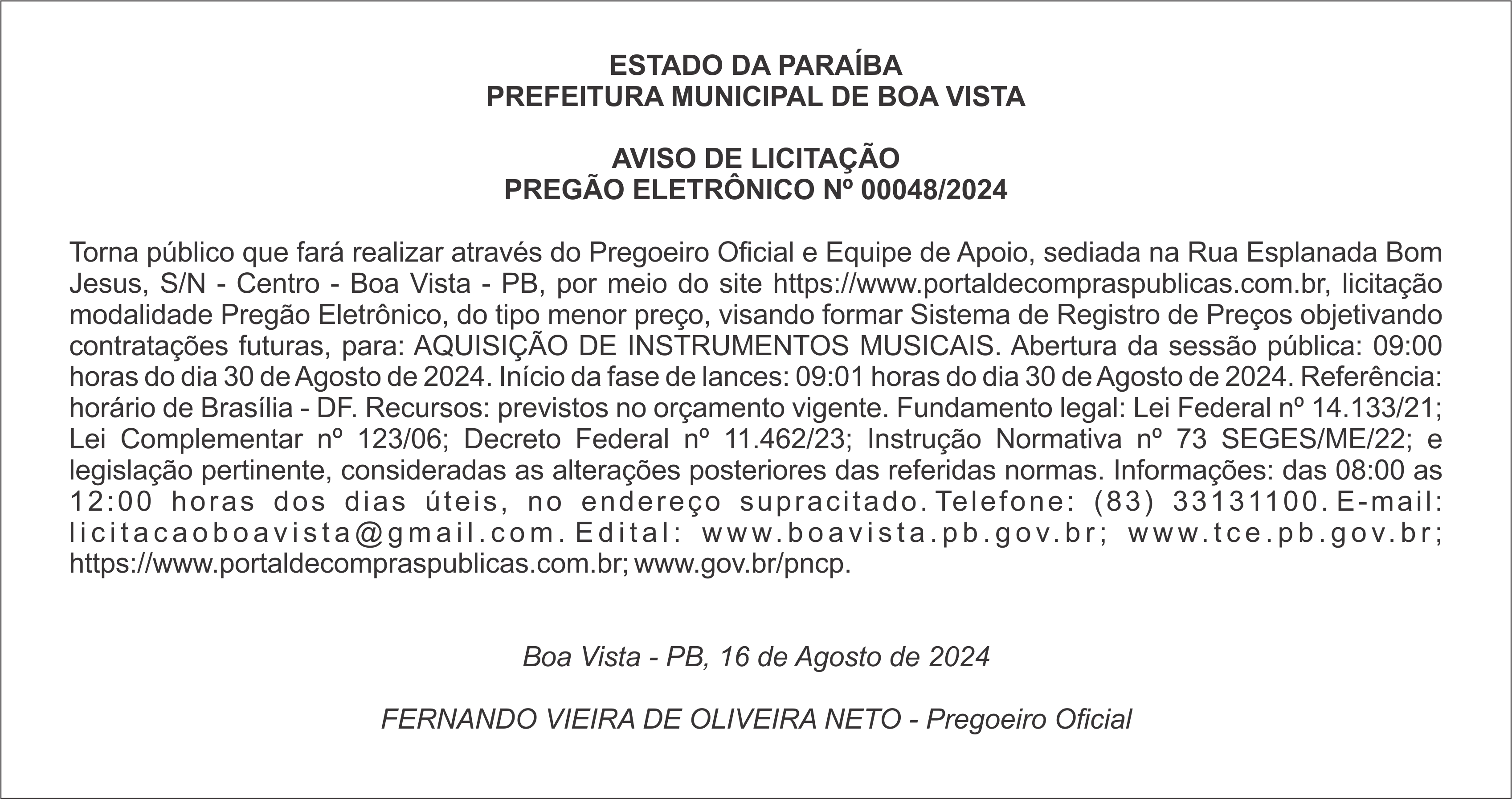 PREFEITURA MUNICIPAL DE BOA VISTA – AVISO DE LICITAÇÃO – PREGÃO ELETRÔNICO Nº 00048/2024