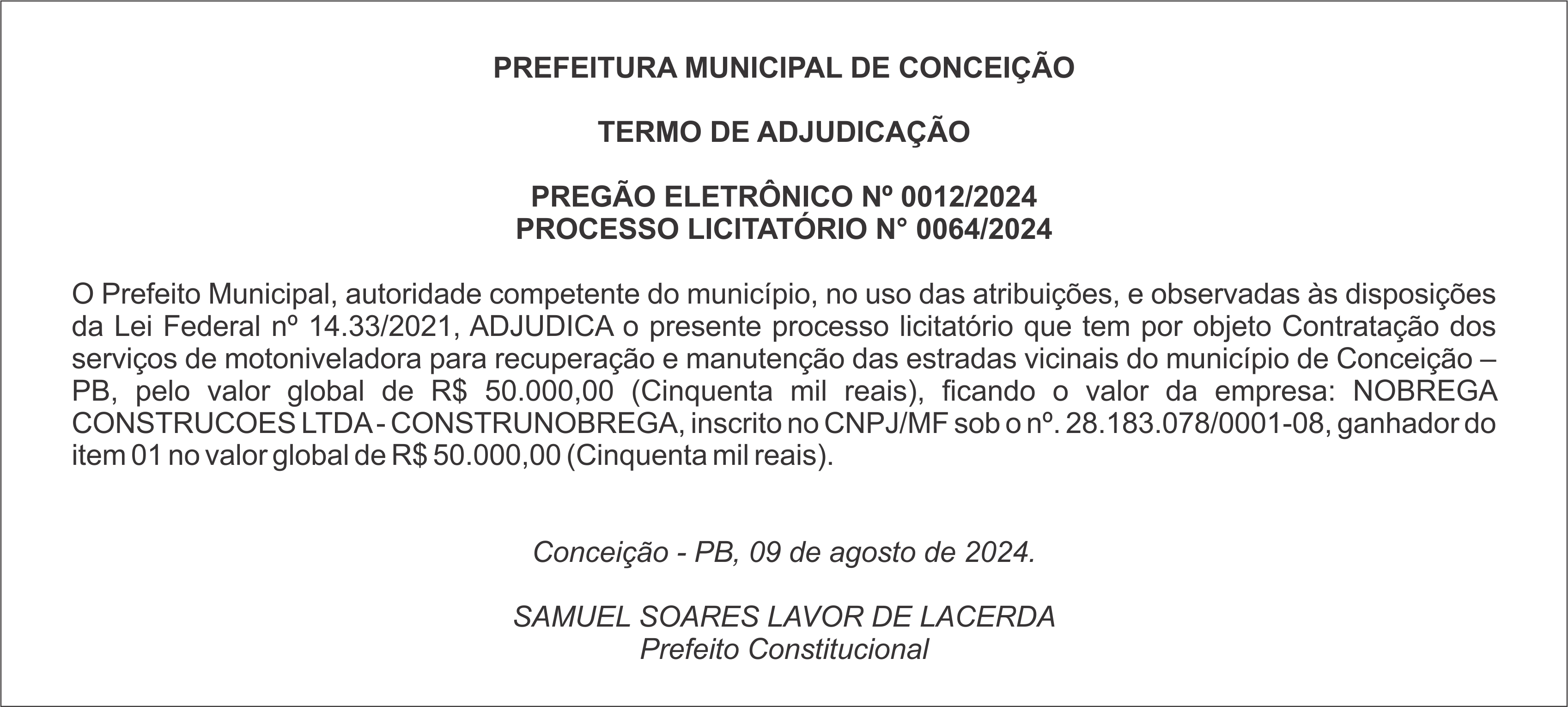 PREFEITURA MUNICIPAL DE CONCEIÇÃO – TERMO DE ADJUDICAÇÃO – PREGÃO ELETRÔNICO Nº 0012/2024