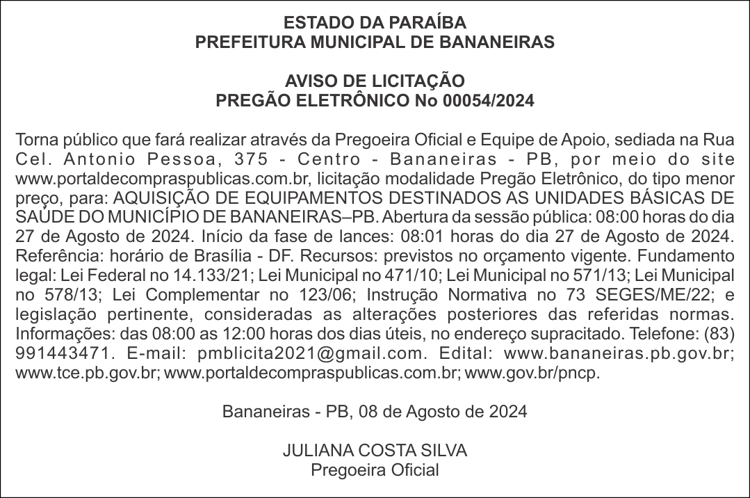 PREFEITURA MUNICIPAL DE BANANEIRAS – AVISO DE LICITAÇÃO – PREGÃO ELETRÔNICO No 00054/2024