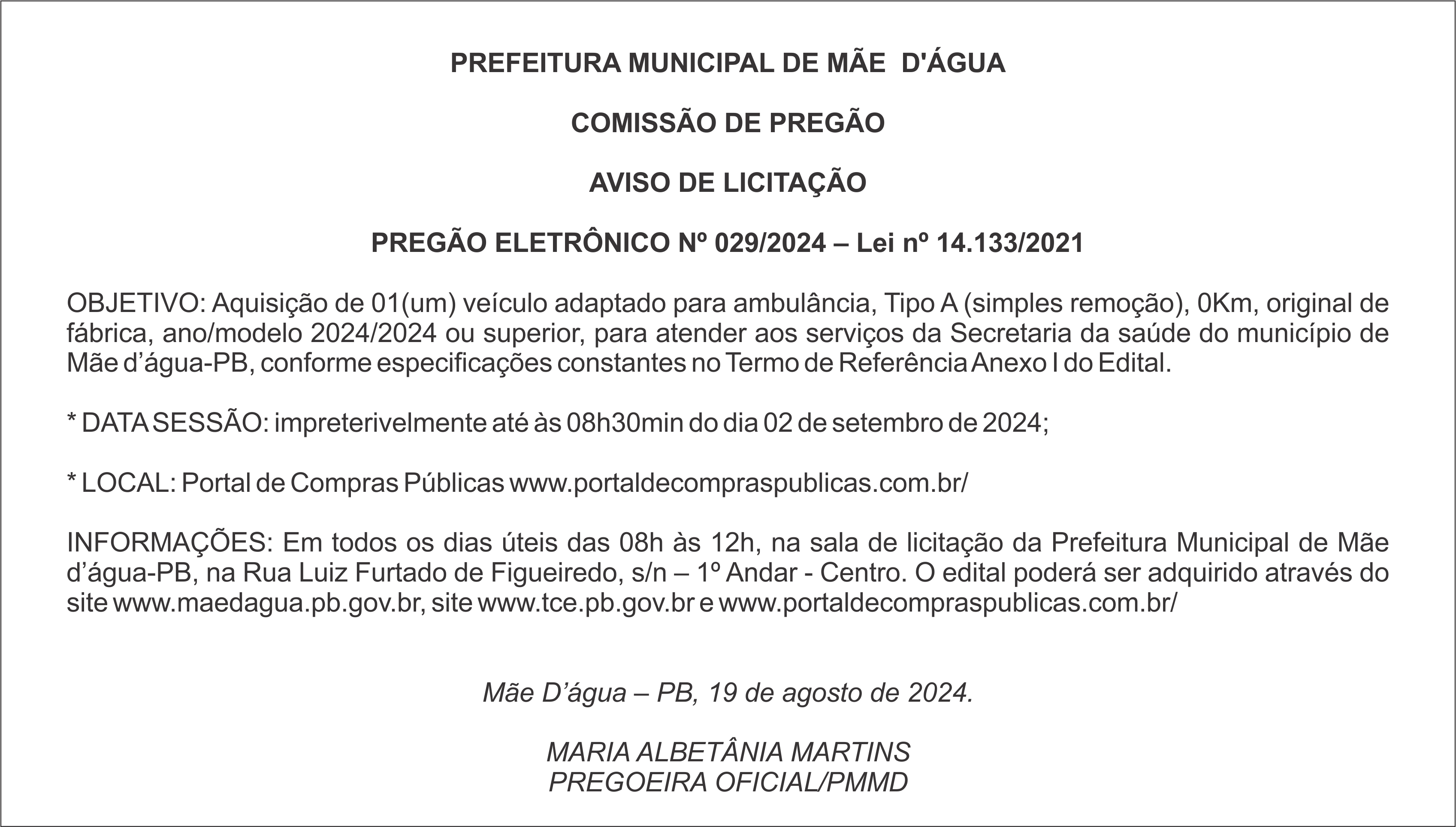 PREFEITURA DE MÃE  D’ÁGUA – AVISO DE LICITAÇÃO – PREGÃO ELETRÔNICO Nº 029/2024 – Lei nº 14.133/2021