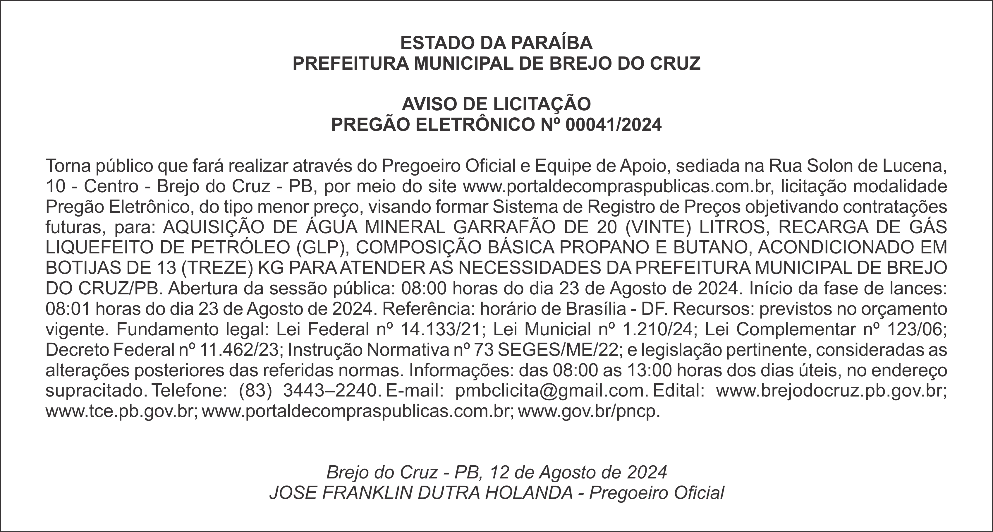PREFEITURA MUNICIPAL DE BREJO DO CRUZ – AVISO DE LICITAÇÃO – PREGÃO ELETRÔNICO Nº 00041/2024