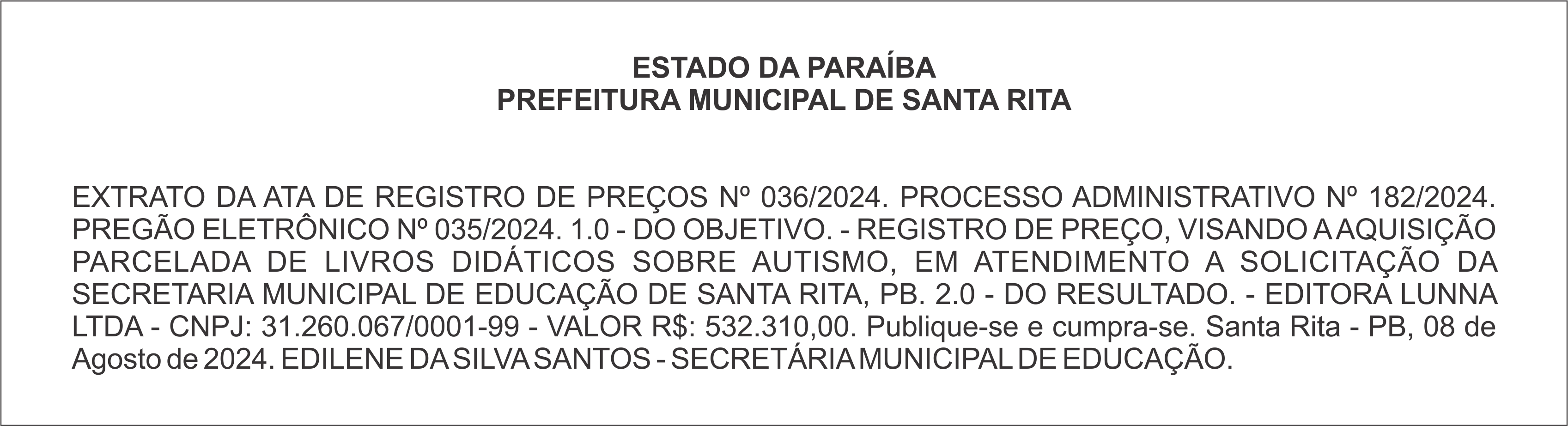 PREFEITURA MUNICIPAL DE SANTA RITA – EXTRATO DA ATA DE REGISTRO DE PREÇOS Nº 036/2024