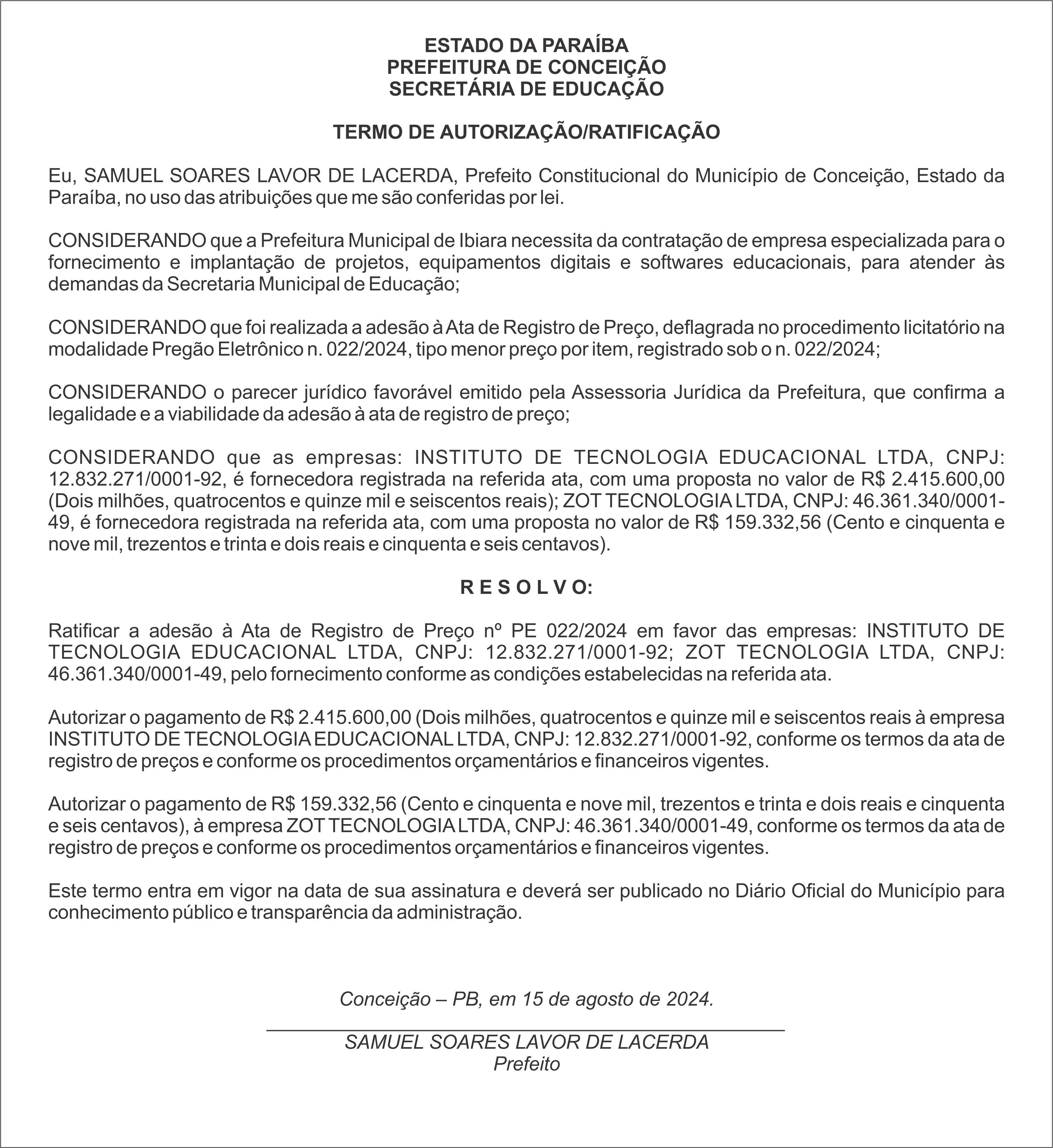 PREFEITURA DE CONCEIÇÃO – TERMO DE AUTORIZAÇÃO/RATIFICAÇÃO – Pregão Eletrônico nº 022/2024