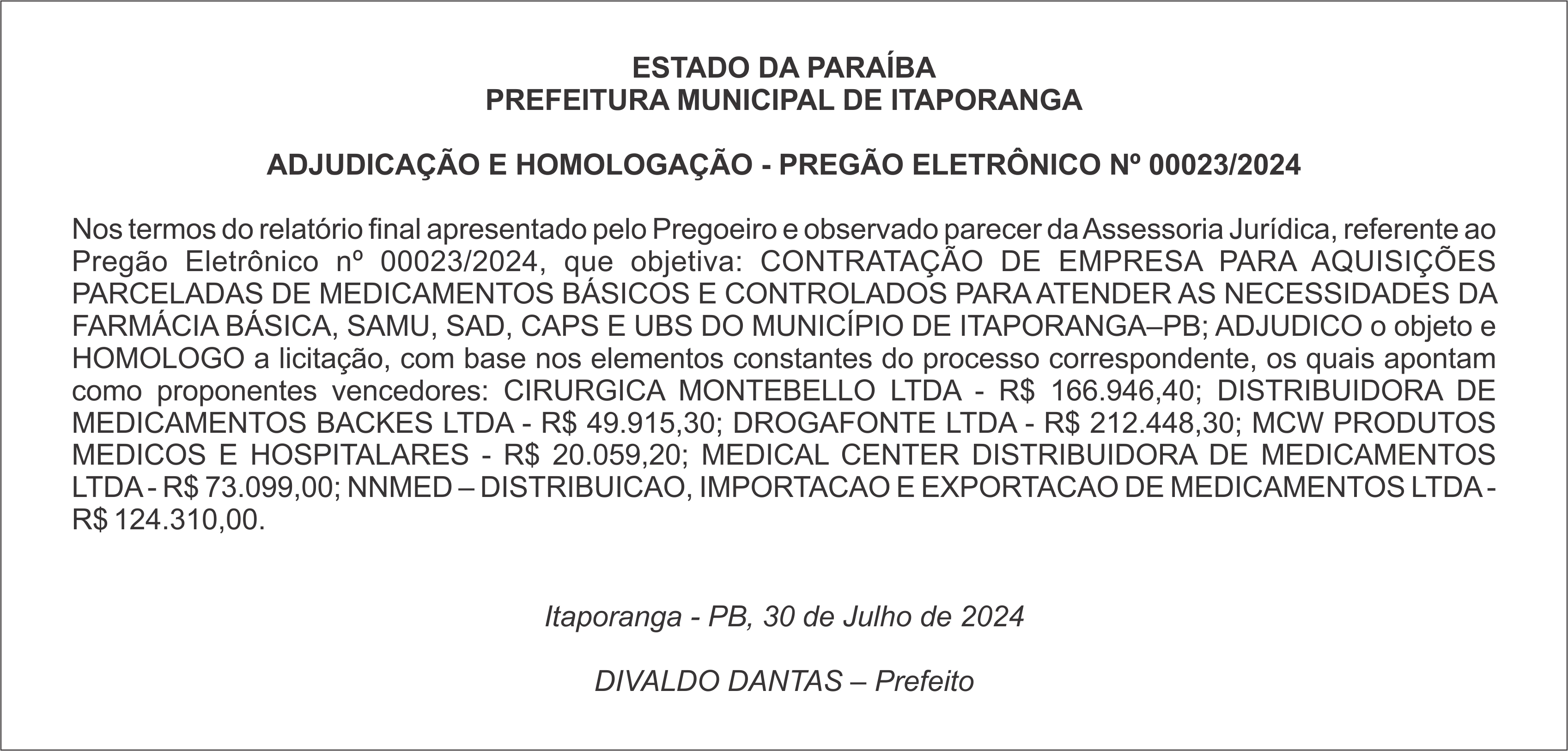 PREFEITURA MUNICIPAL DE ITAPORANGA – ADJUDICAÇÃO E HOMOLOGAÇÃO – PREGÃO ELETRÔNICO Nº 00023/2024