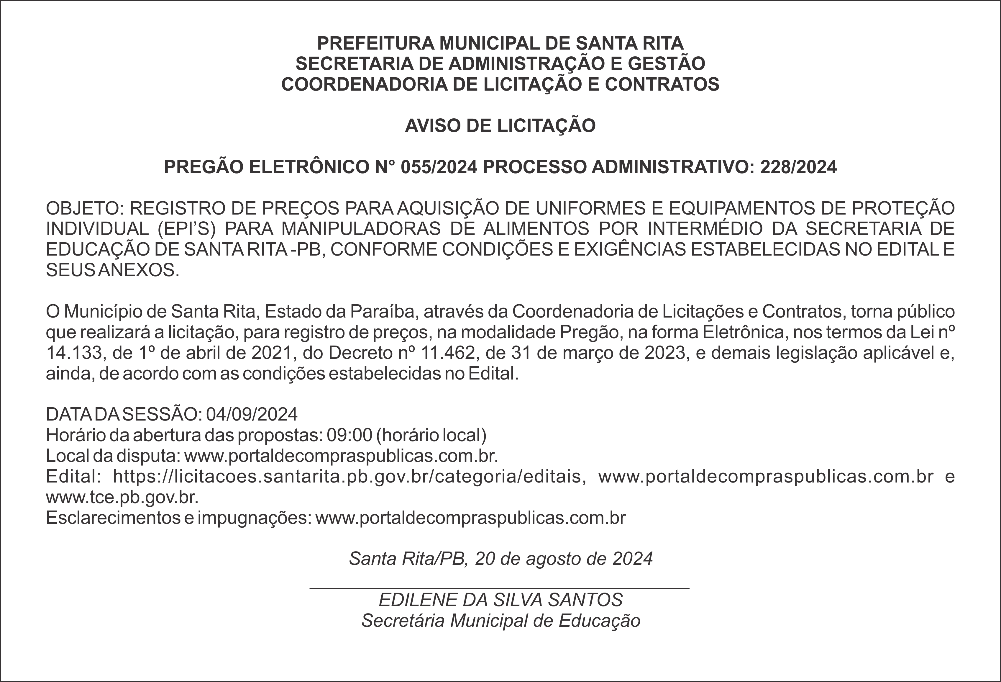 PREFEITURA MUNICIPAL DE SANTA RITA – AVISO DE LICITAÇÃO – PREGÃO ELETRÔNICO N° 055/2024